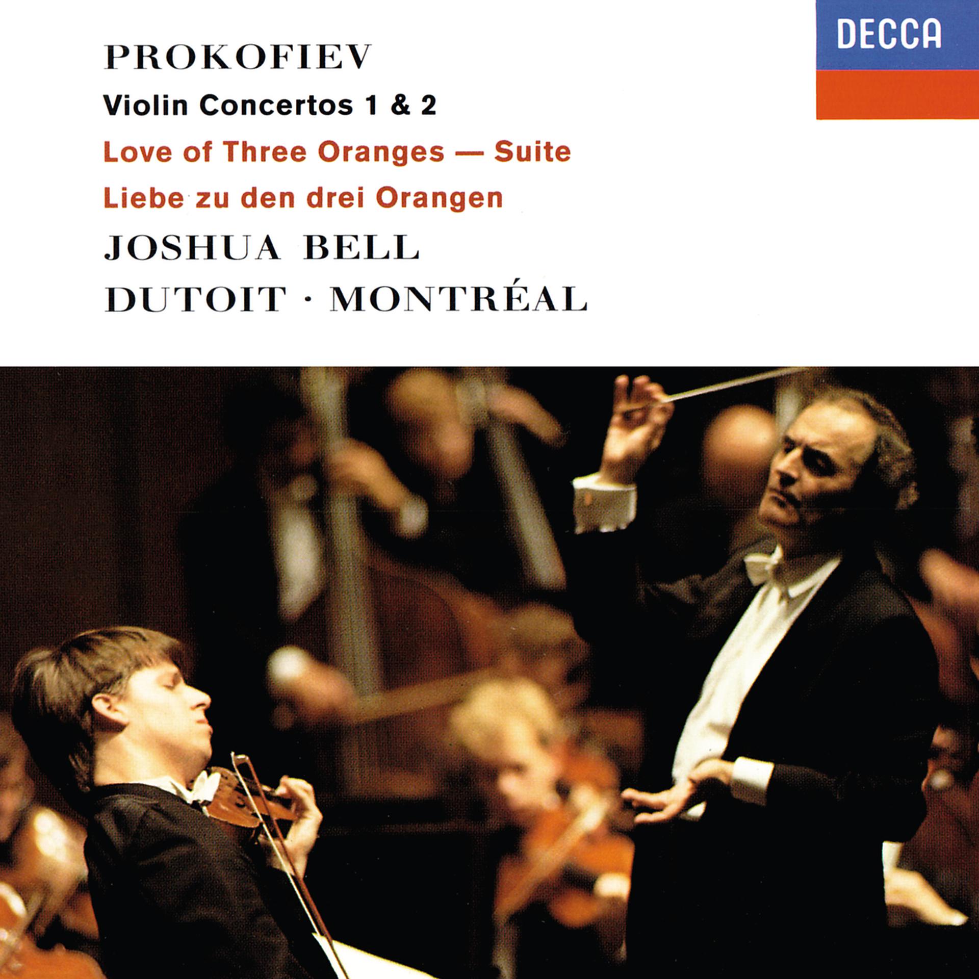 Постер альбома Prokofiev: Violin Concertos Nos. 1 & 2; The Love for 3 Oranges Suite