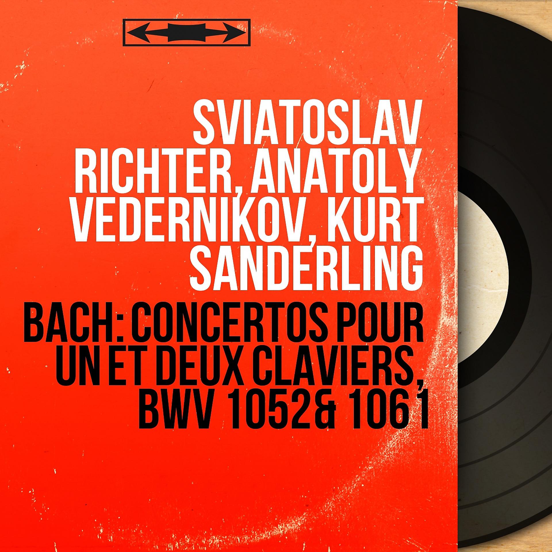 Постер альбома Bach: Concertos pour un et deux claviers, BWV 1052 & 1061