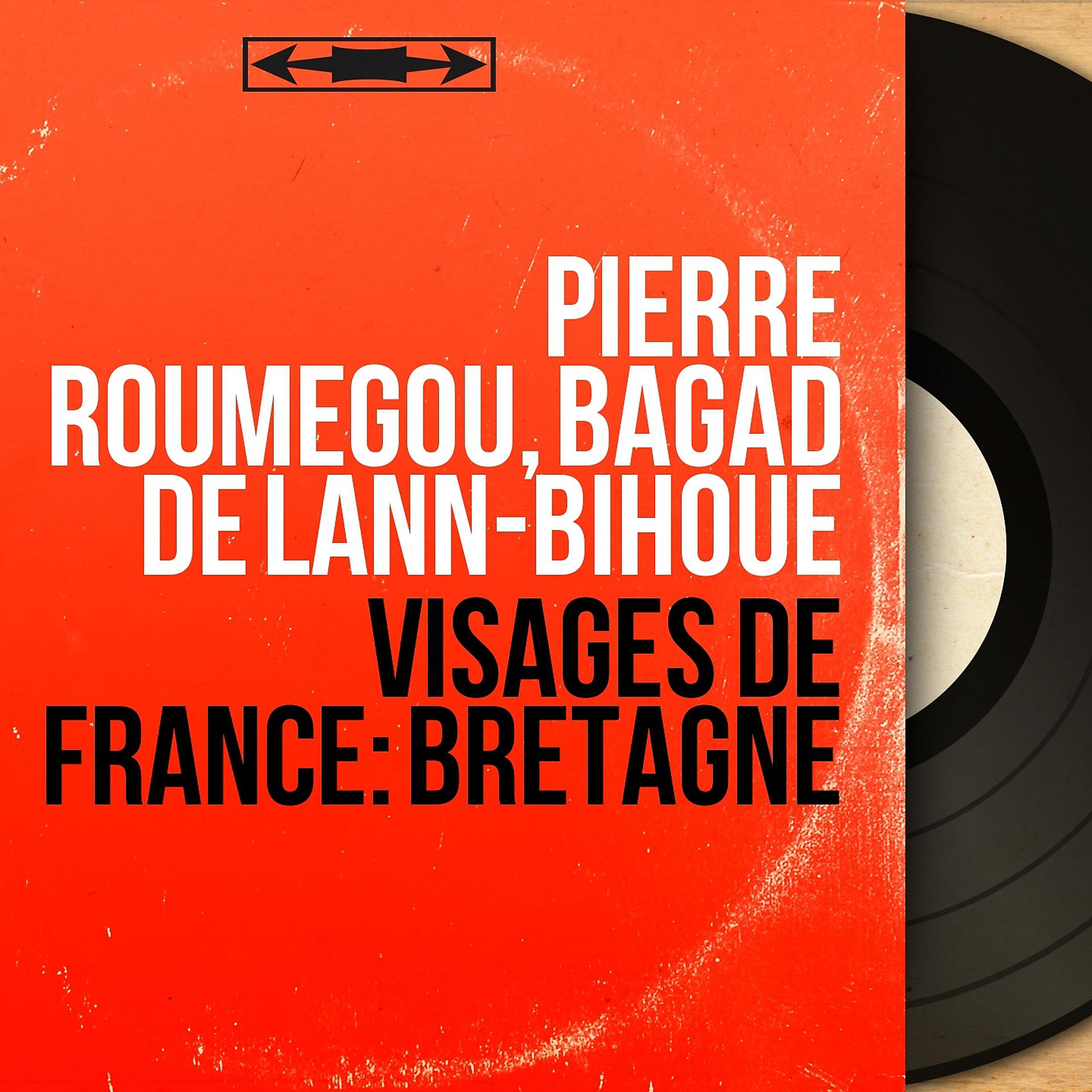 Постер альбома Visages de France: Bretagne
