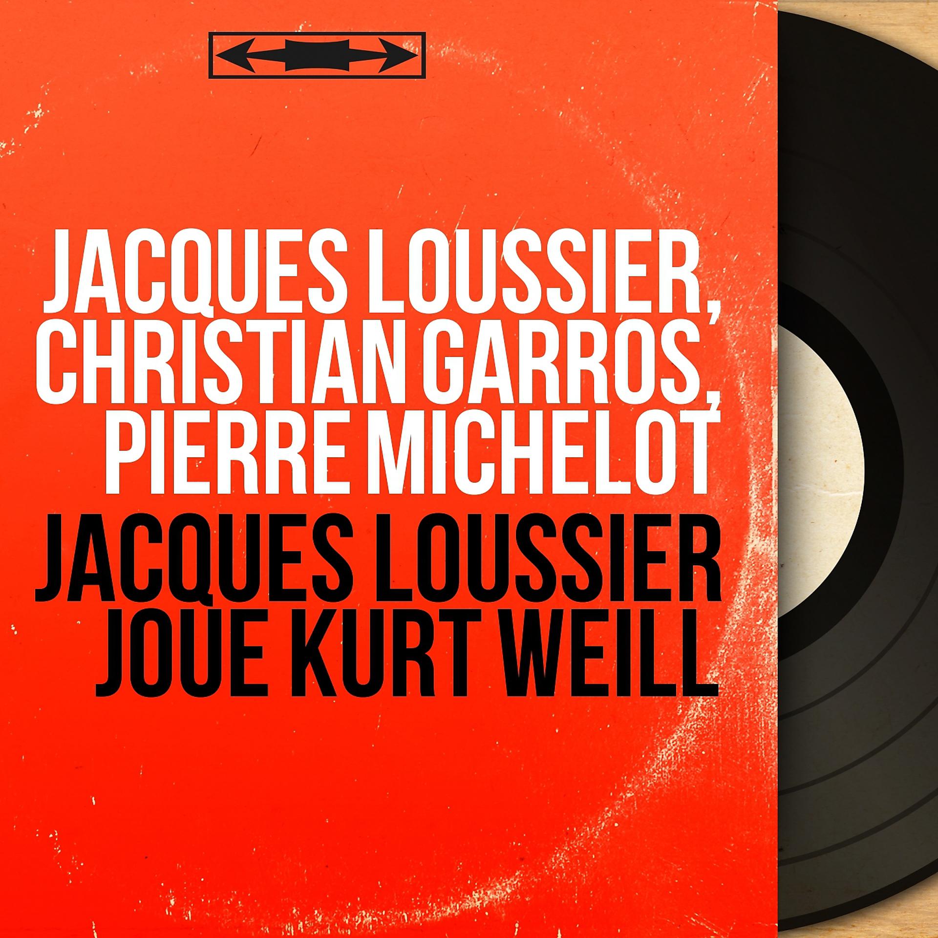 Постер альбома Jacques Loussier joue Kurt Weill