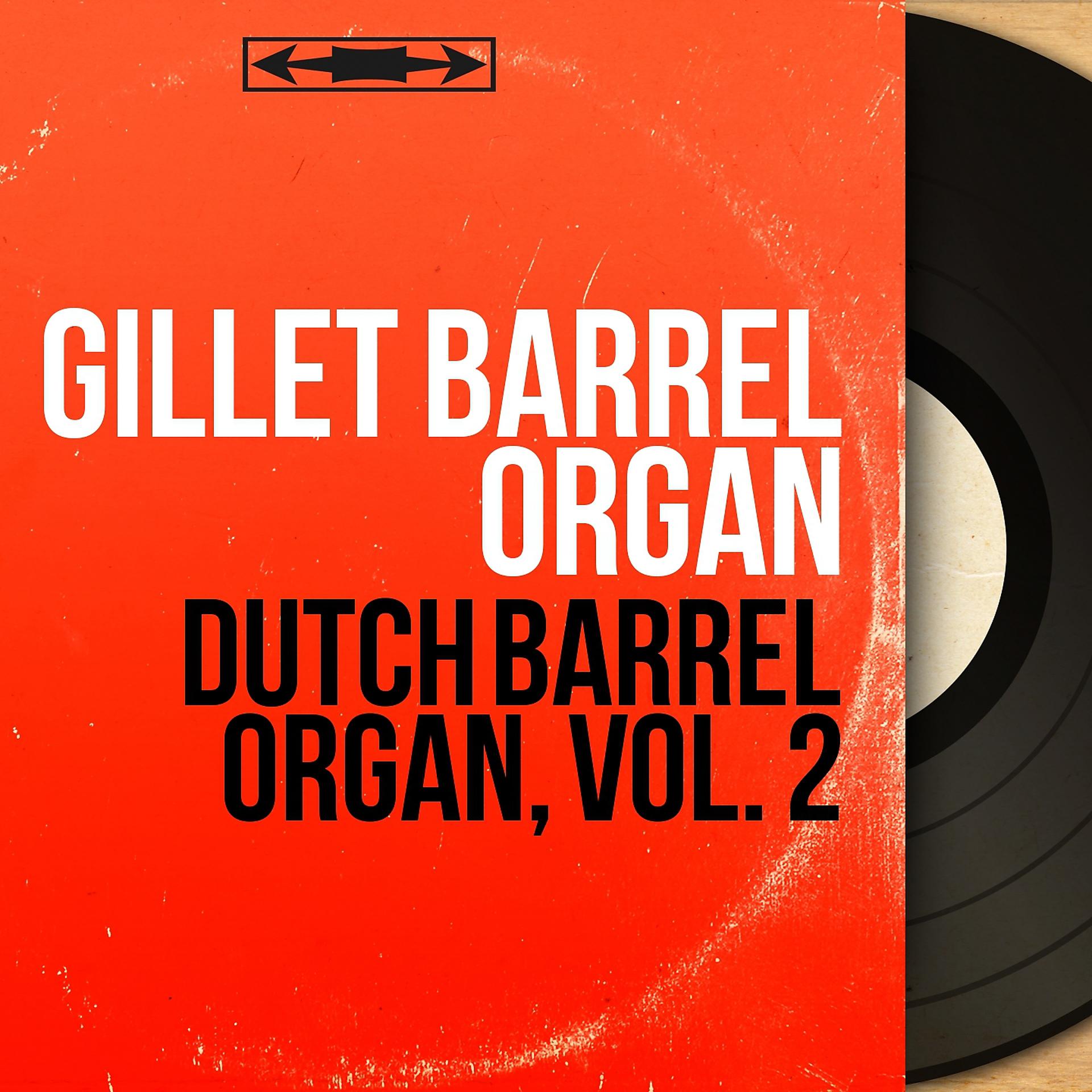 Постер альбома Dutch Barrel Organ, Vol. 2