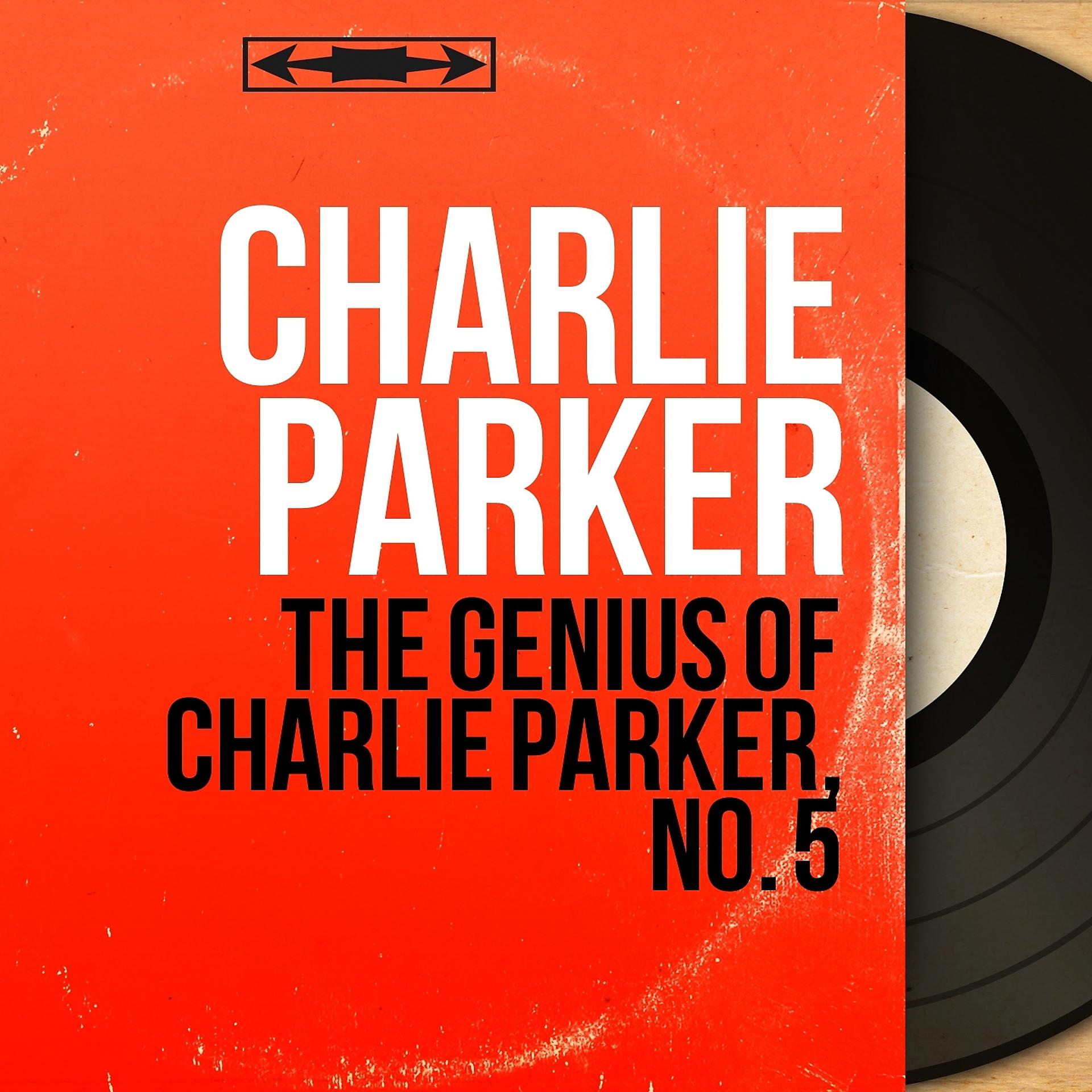 Постер альбома The Genius of Charlie Parker, No. 5