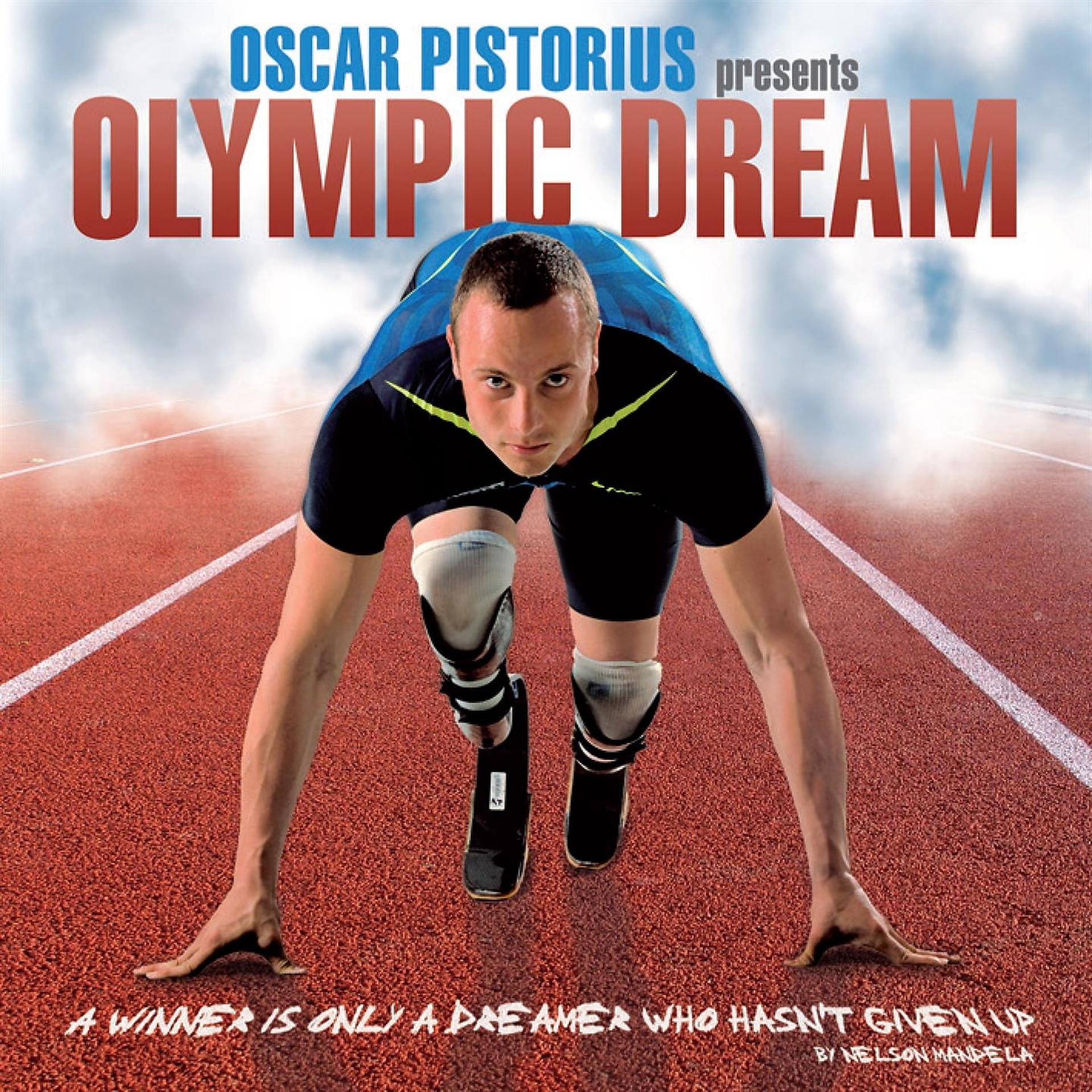 Постер альбома Oscar Pistorius Presents Olympic Dream
