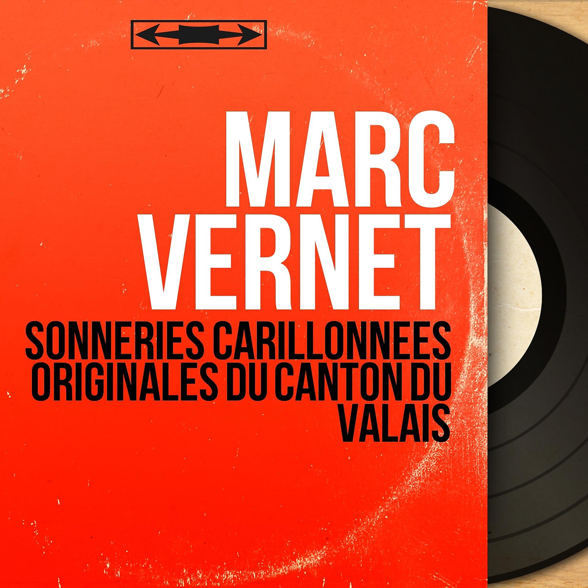 Постер альбома Sonneries carillonnées originales du canton du Valais
