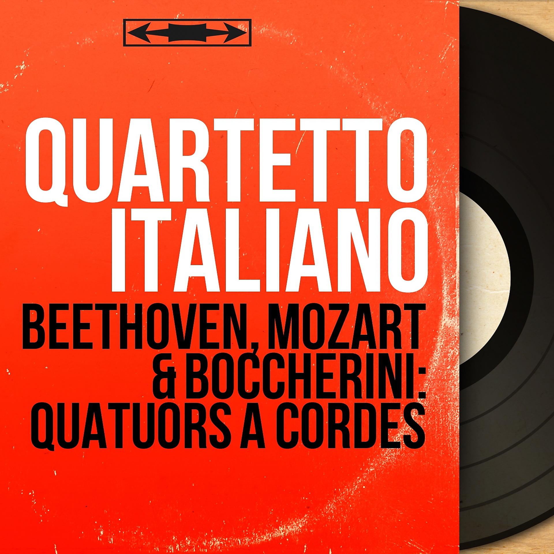 Постер альбома Beethoven, Mozart & Boccherini: Quatuors à cordes