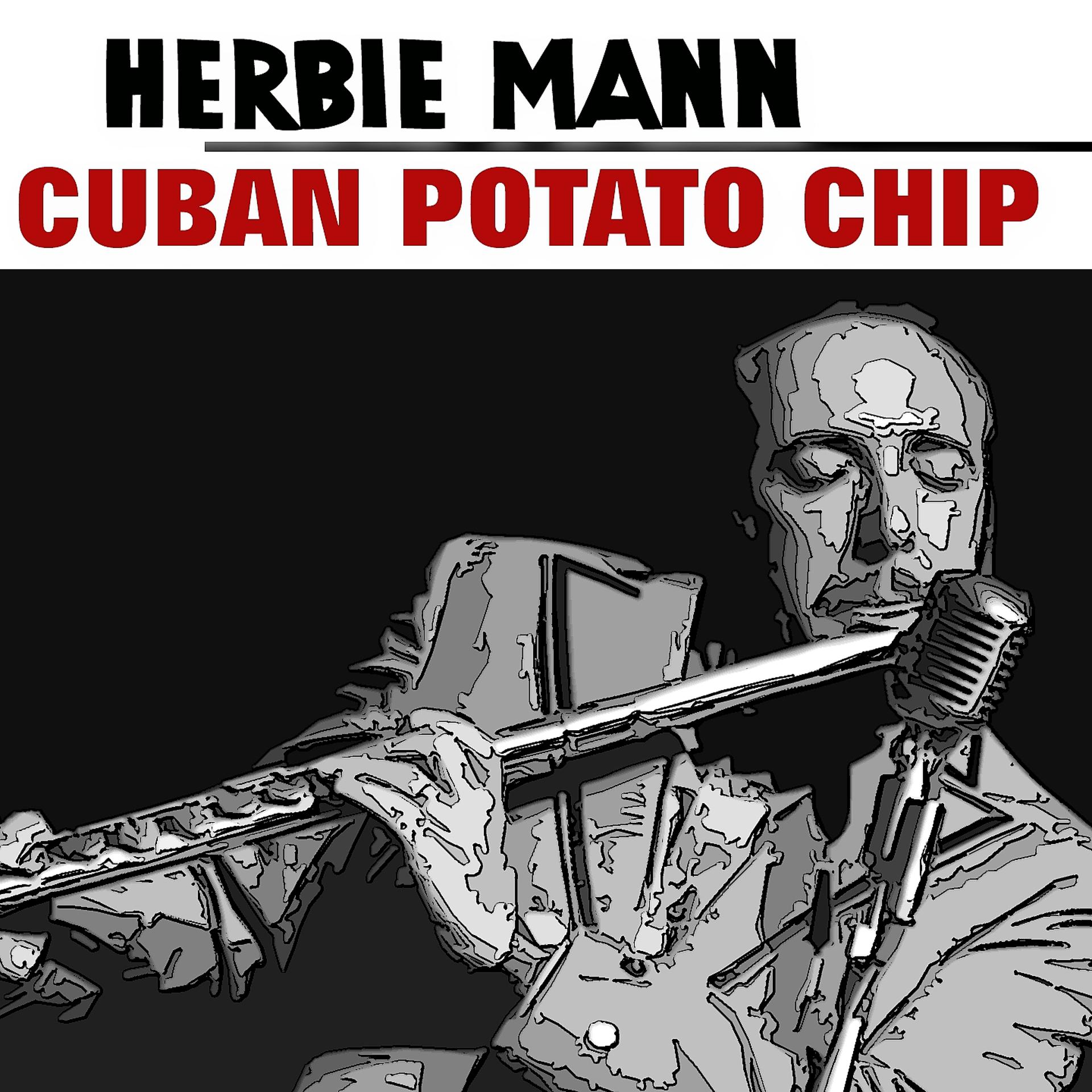 Постер альбома Cuban Potato Chip