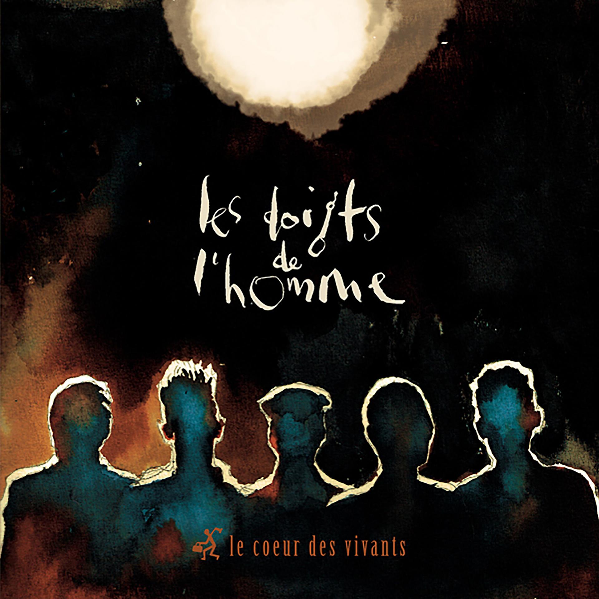 Постер альбома Le cœur des vivants