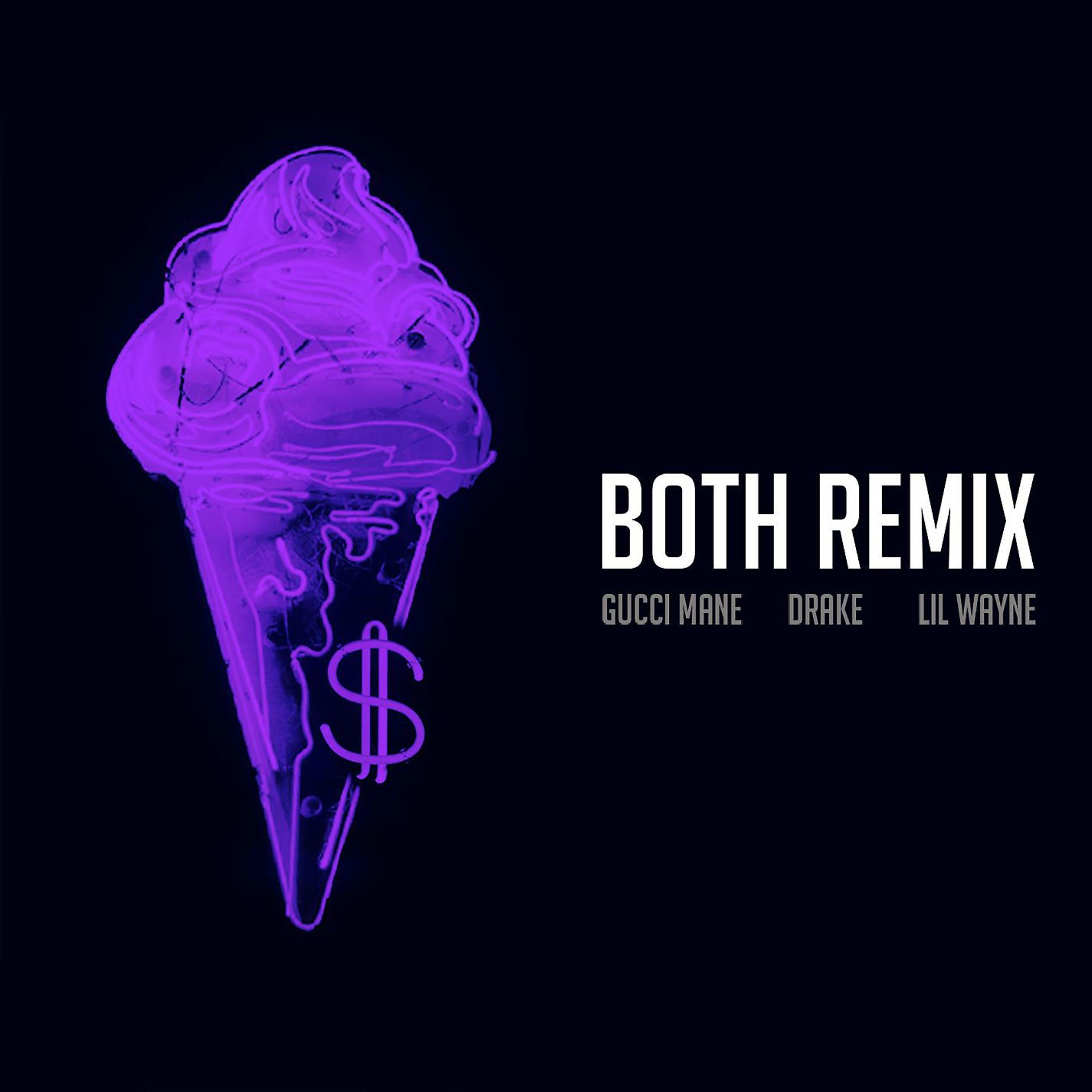 Постер альбома Both (feat. Drake & Lil Wayne) [Remix]