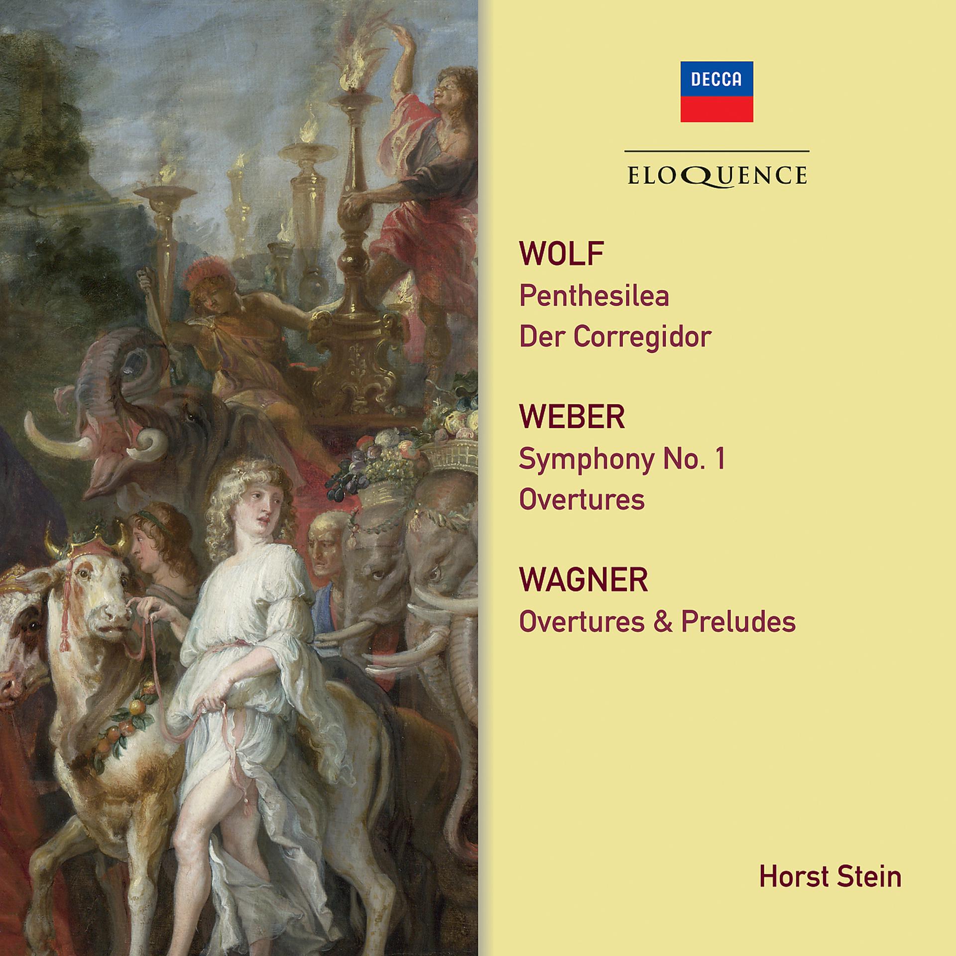 Постер альбома Wagner, Weber, Wolf: Orchestral Works