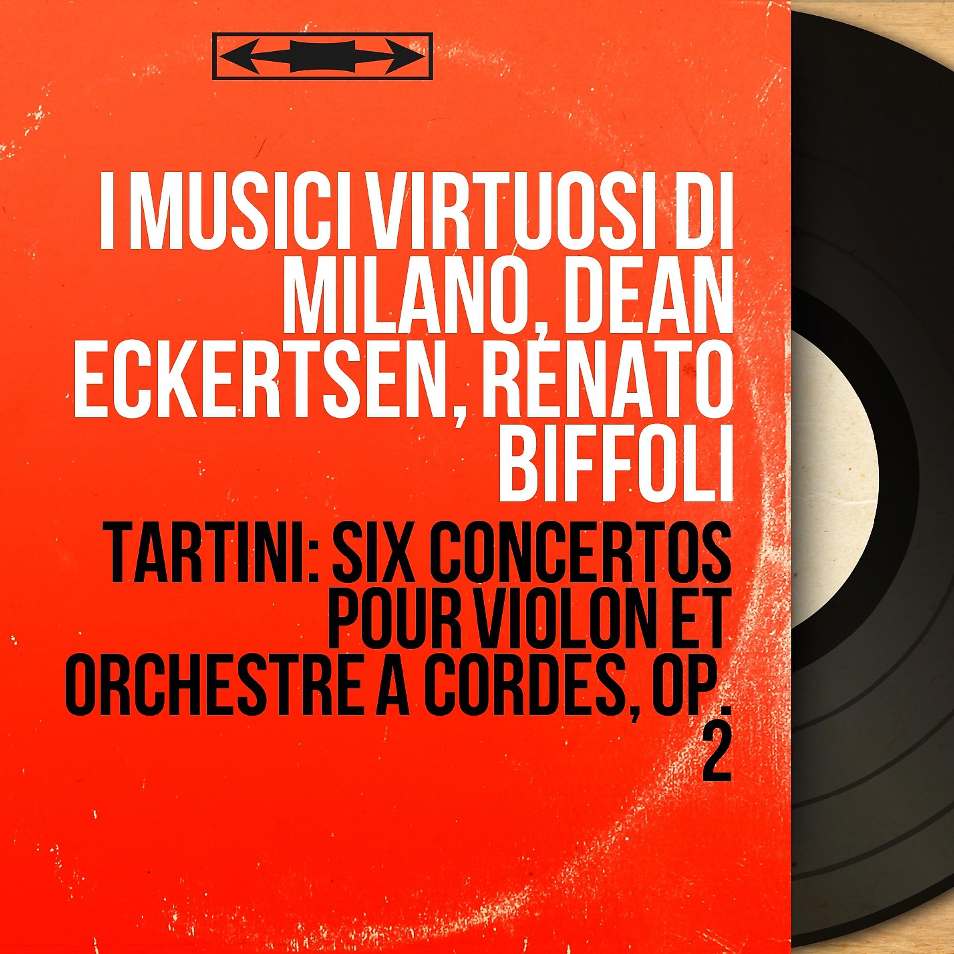 Постер альбома Tartini: Six concertos pour violon et orchestre à cordes, Op. 2