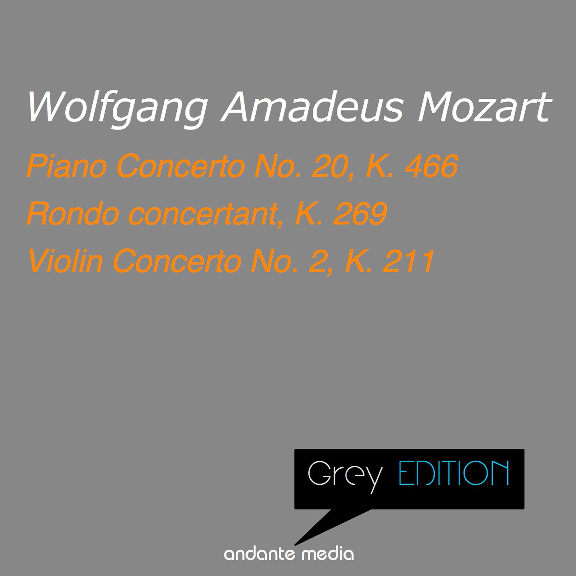 Постер альбома Grey Edition - Mozart: Piano Concerto No. 20, K. 466 & Violin Concerto No. 2, K. 211