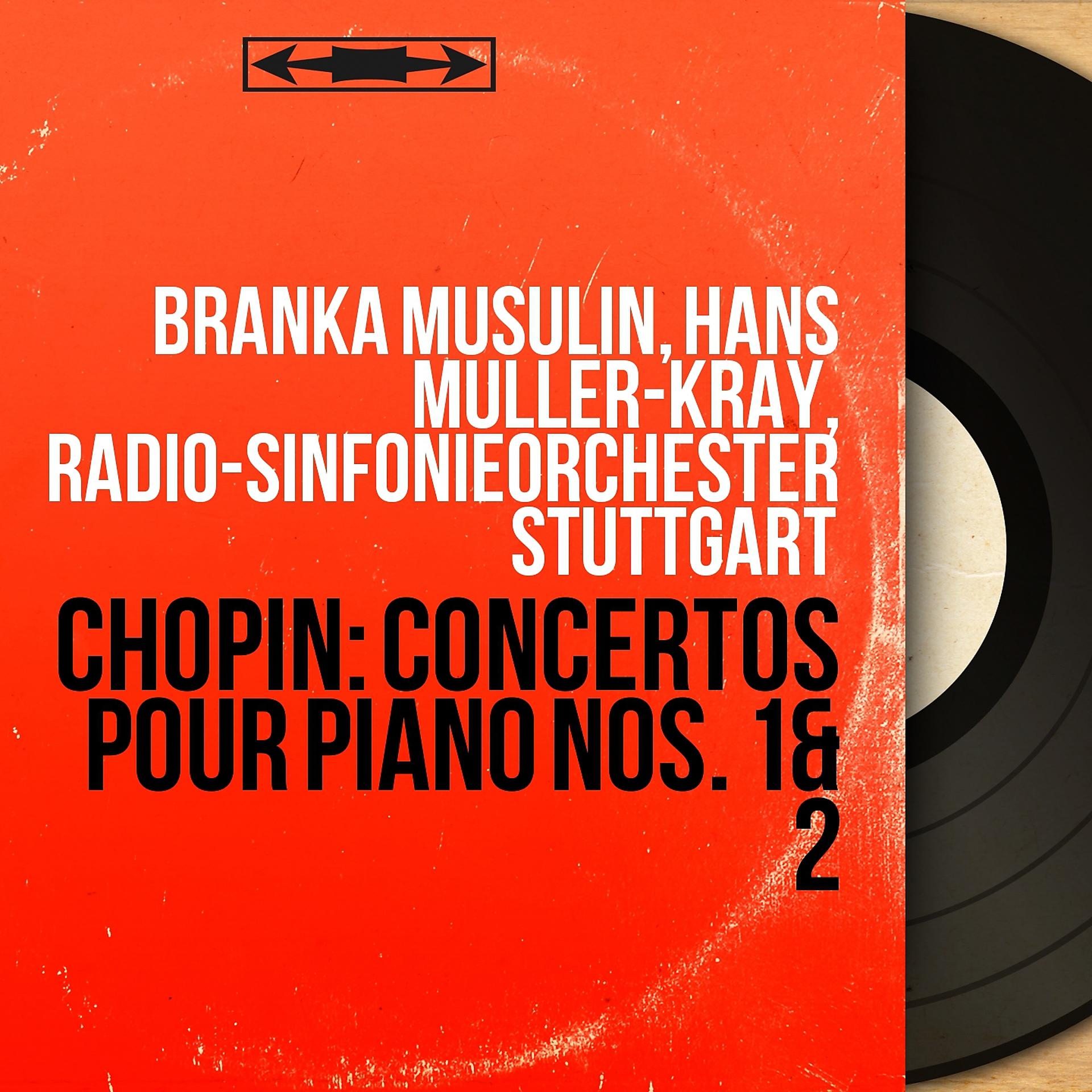 Постер альбома Chopin: Concertos pour piano Nos. 1 & 2