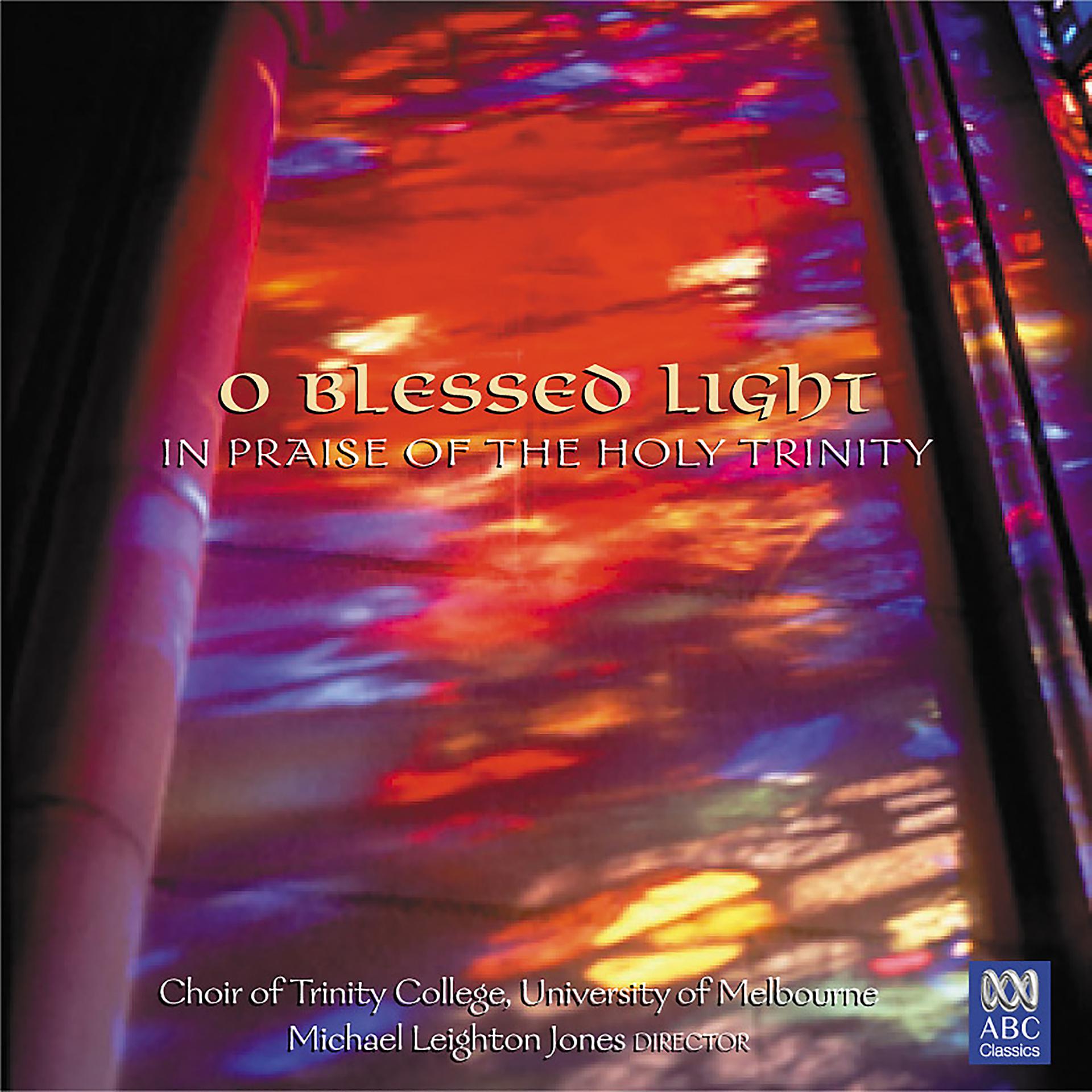 Постер альбома O Blessed Light