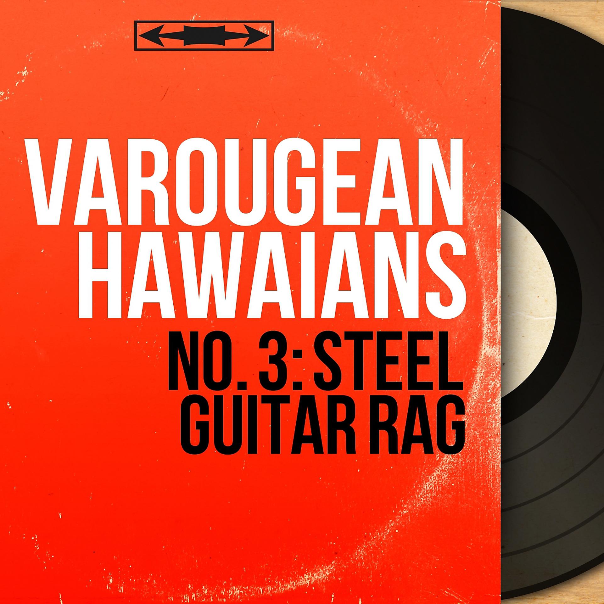 Постер альбома No. 3: Steel Guitar Rag