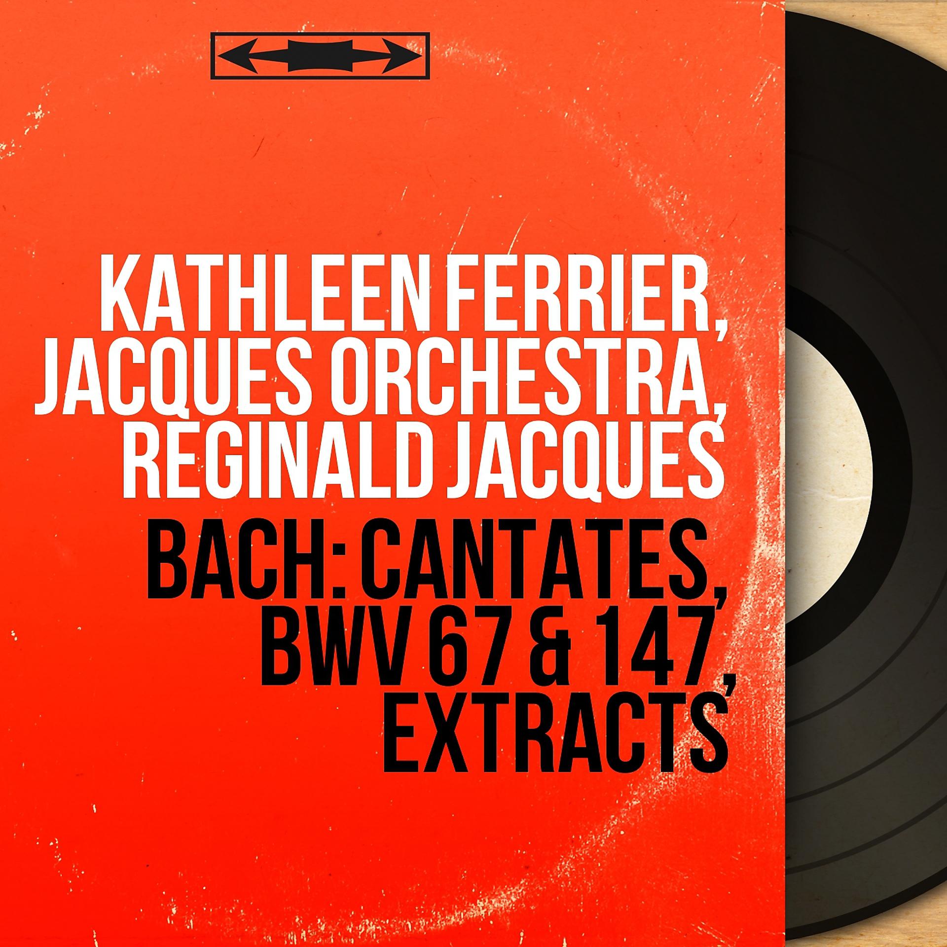 Постер альбома Bach: Cantates, BWV 67 & 147, Extracts