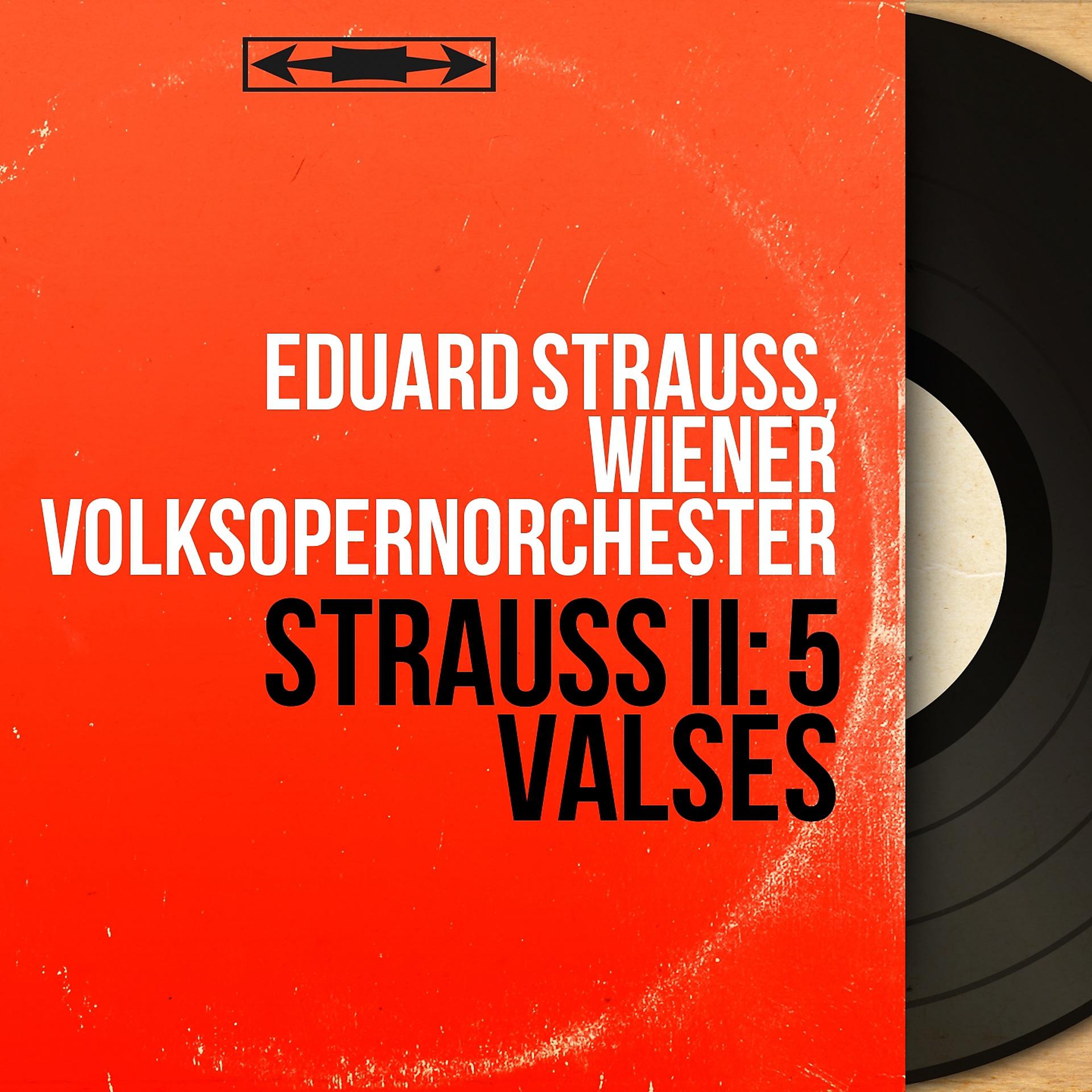 Постер альбома Strauss II: 5 Valses