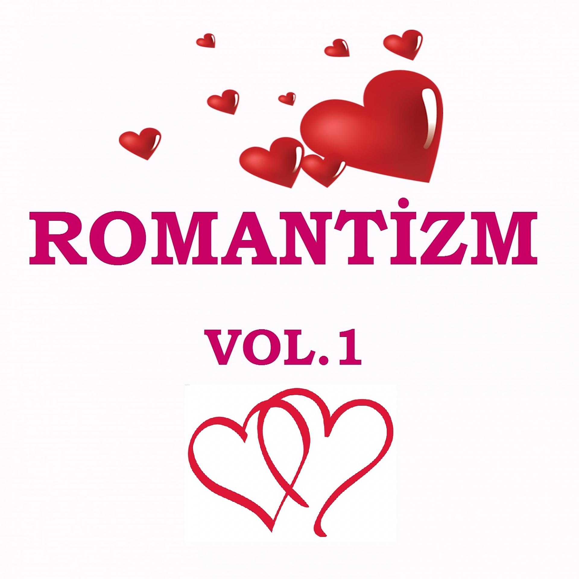 Постер альбома Romantizm, Vol. 1