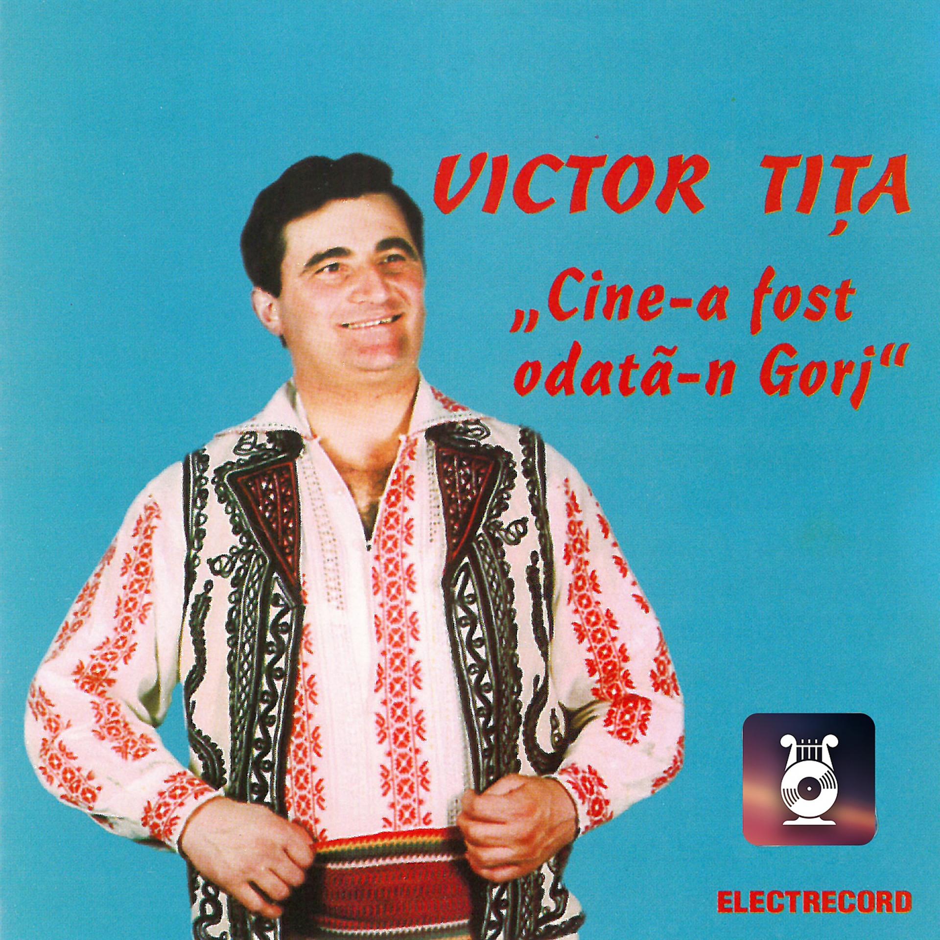 Постер альбома Cine-A Fost Odată Gorj