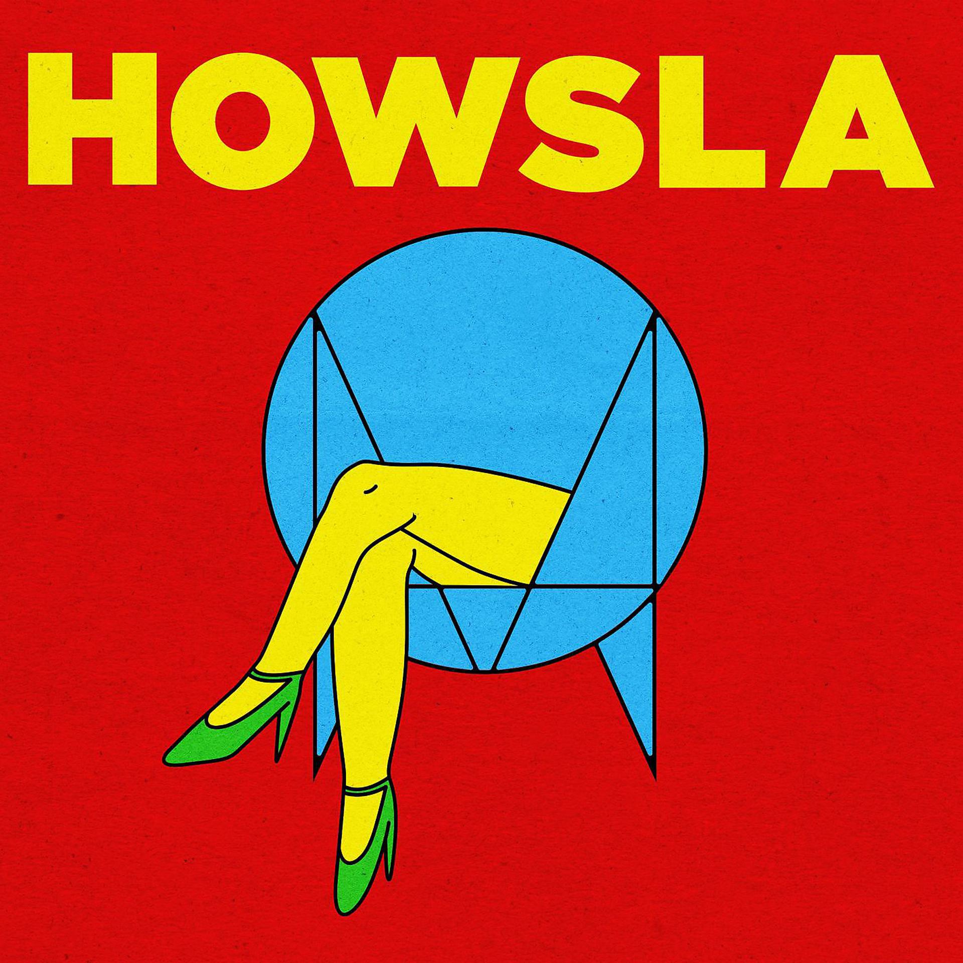 Постер альбома HOWSLA