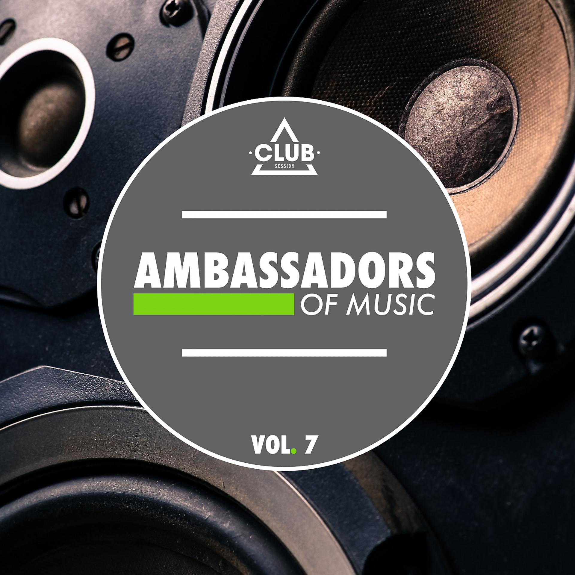 Постер альбома Ambassadors of Music, Vol. 7