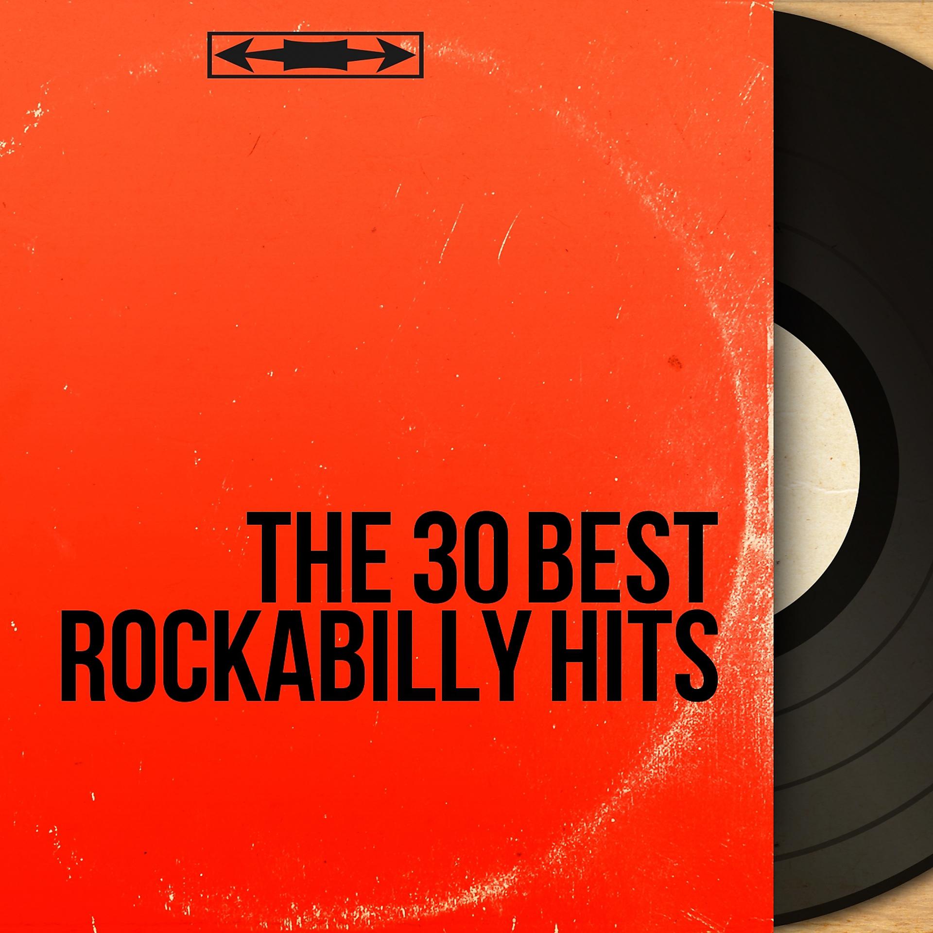 Постер альбома The 30 Best Rockabilly Hits