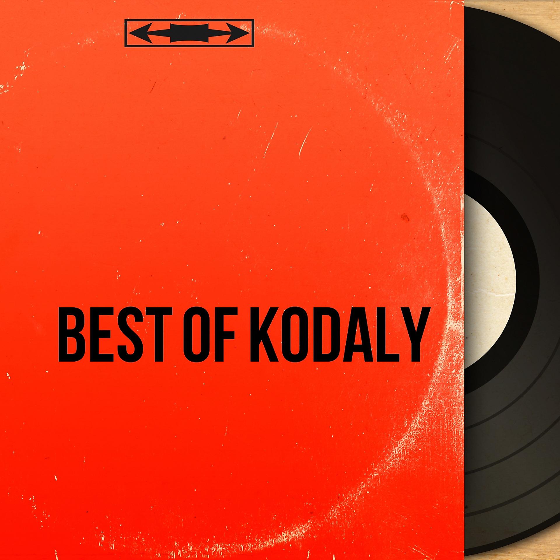 Постер альбома Best of Kodály