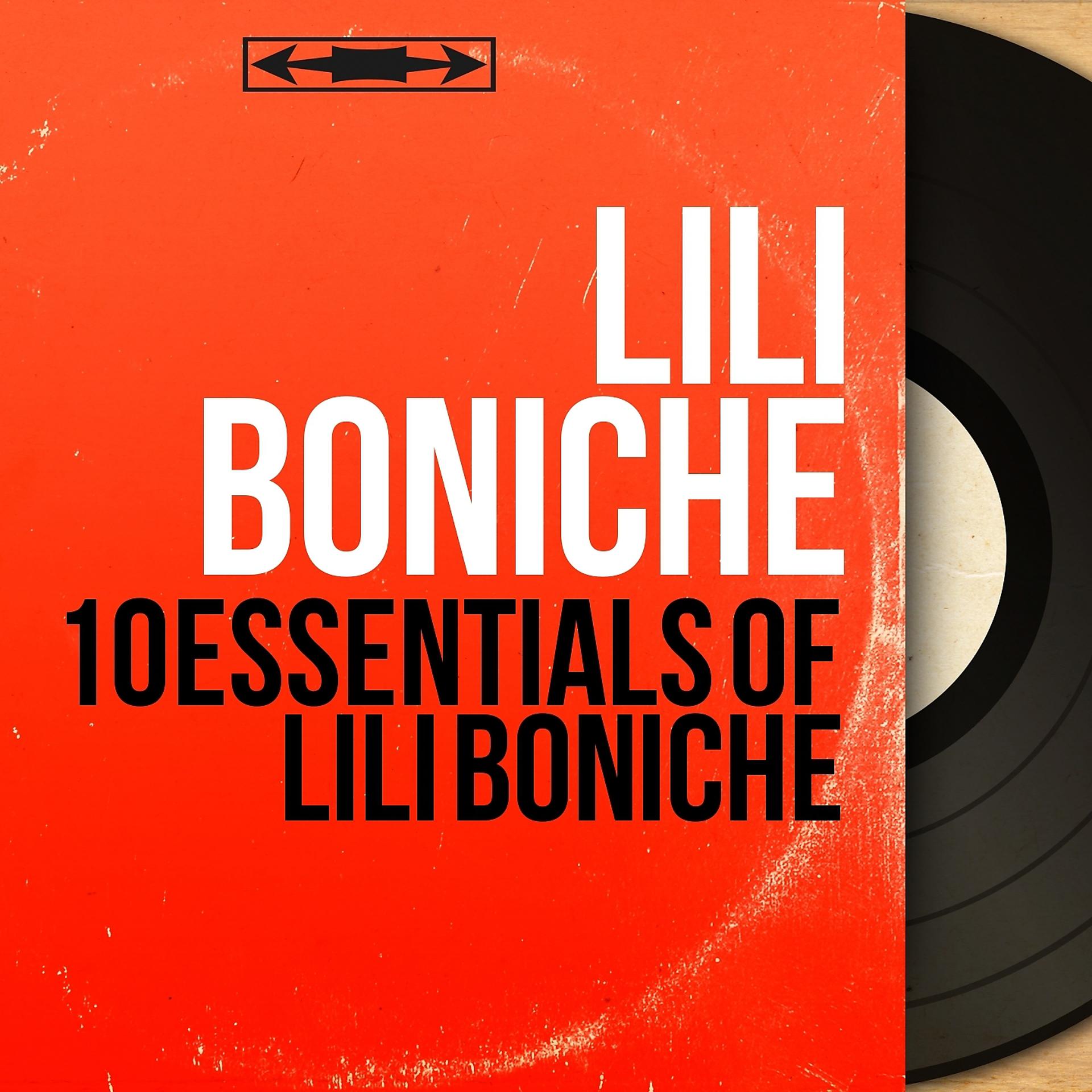 Постер альбома 10 Essentials of Lili Boniche