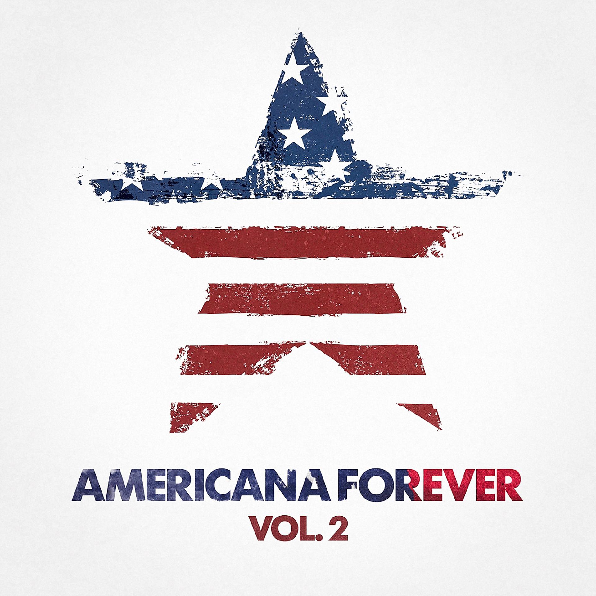 Постер альбома Americana Forever, Vol. 2