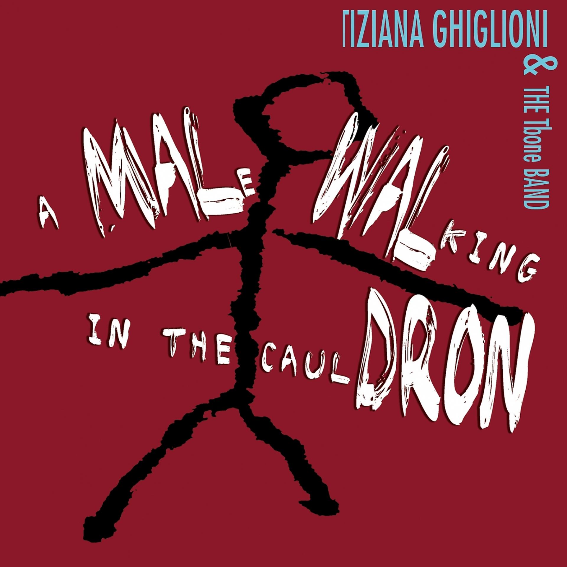 Постер альбома A Male Walking in the Cauldron (The Music of Mal Waldron)