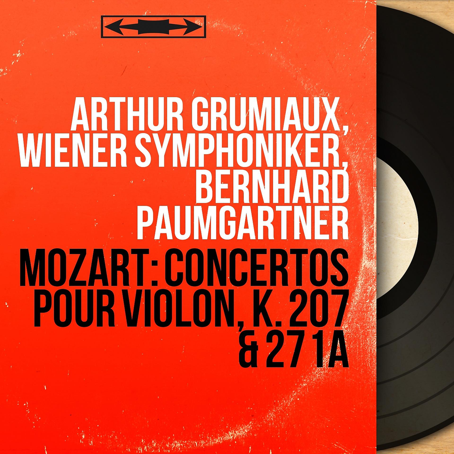 Постер альбома Mozart: Concertos pour violon, K. 207 & 271a