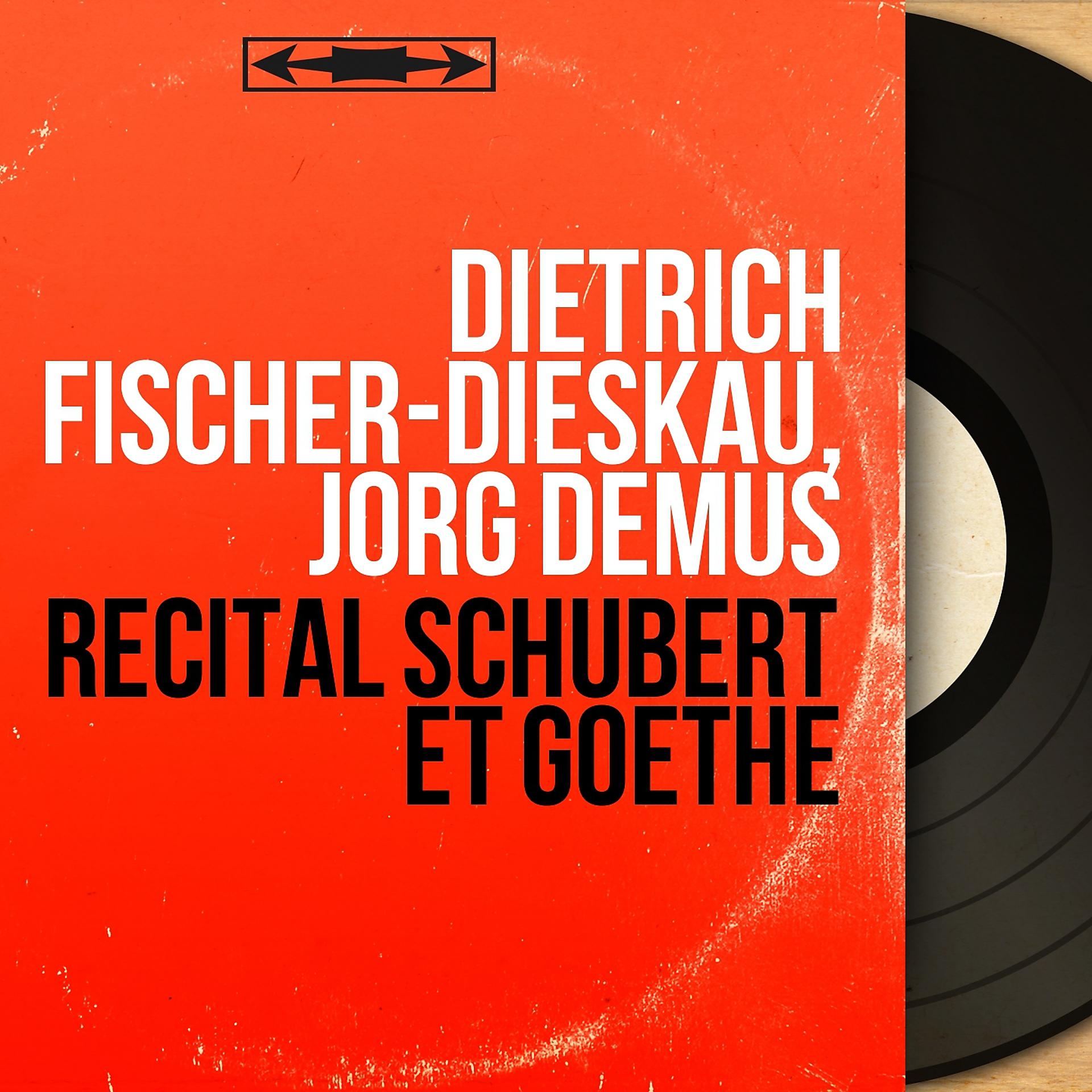 Постер альбома Récital Schubert et Goethe