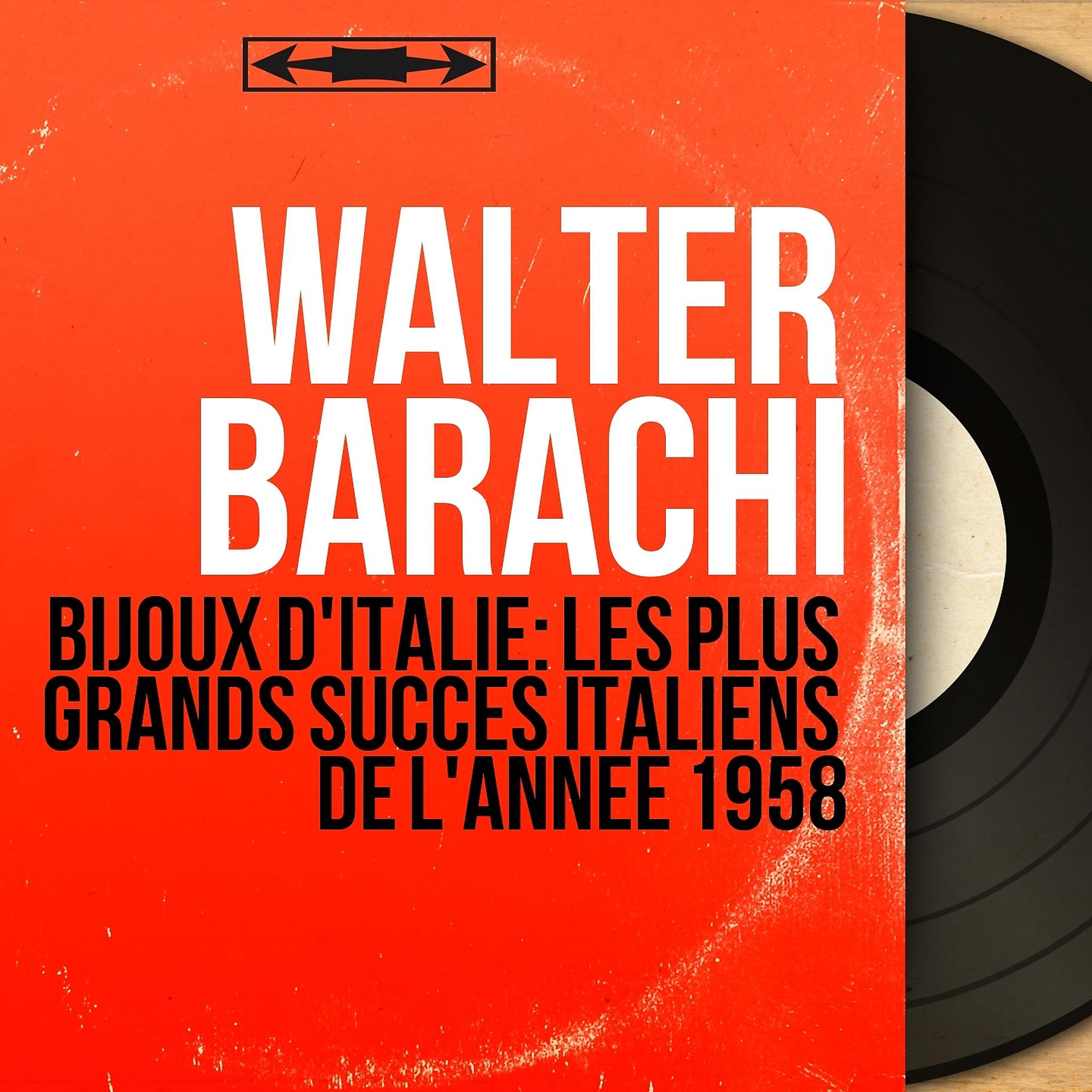 Постер альбома Bijoux d'Italie: Les plus grands succès italiens de l'année 1958