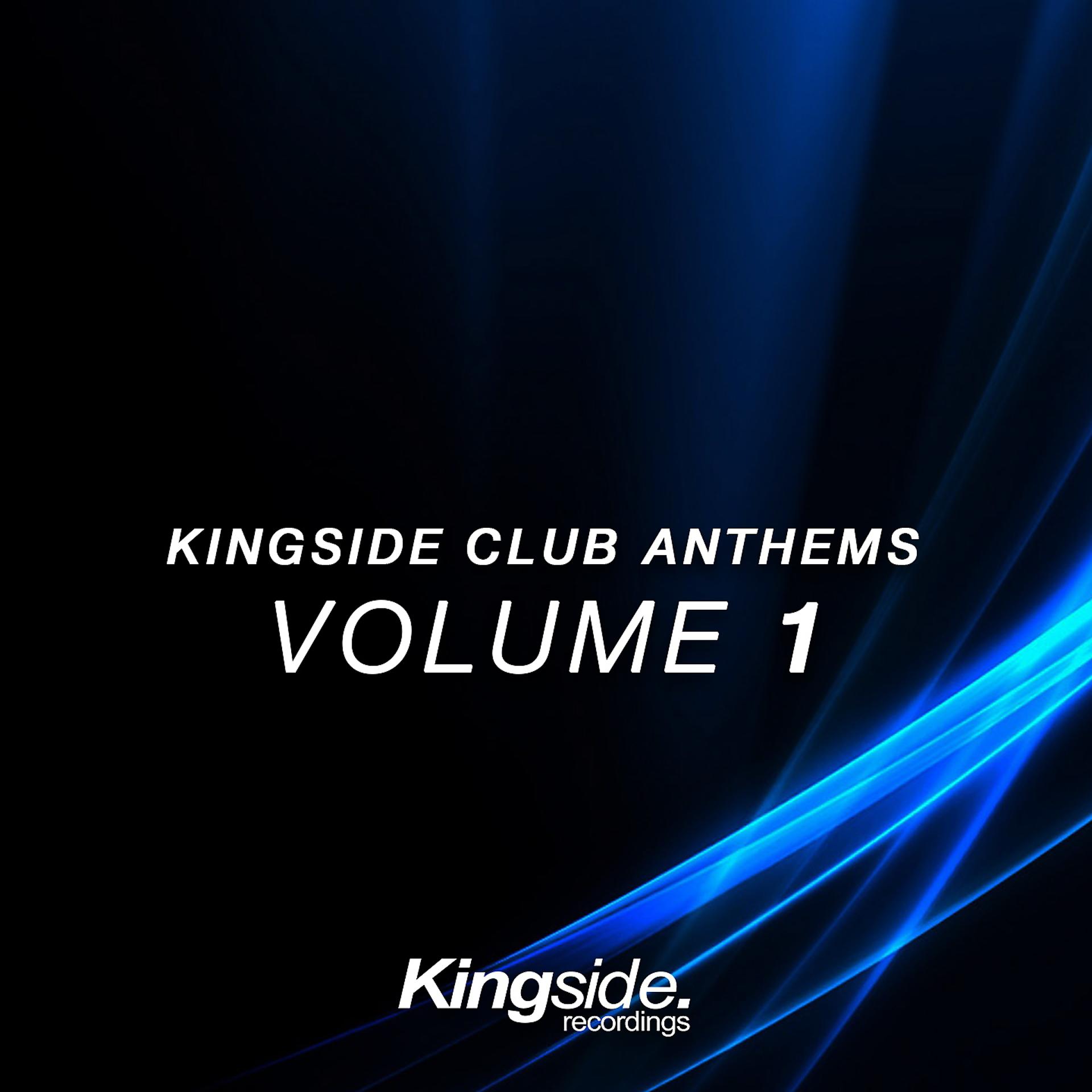 Постер альбома Kingside Club Anthems, Vol. 1