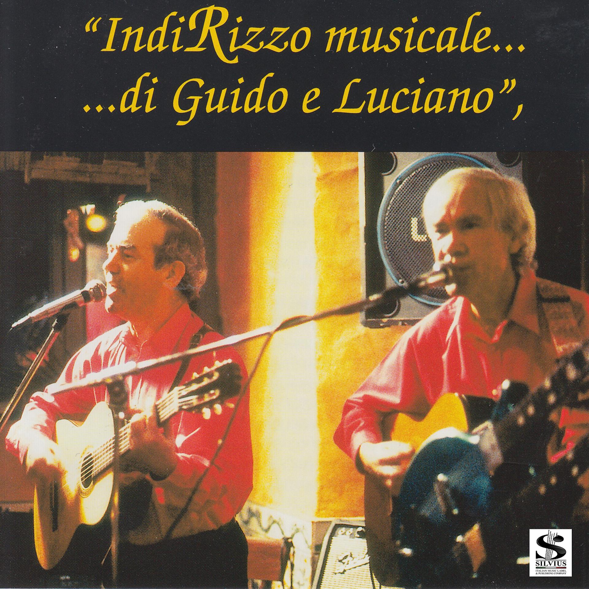 Постер альбома IndiRizzo musicale... di Guido e Luciano
