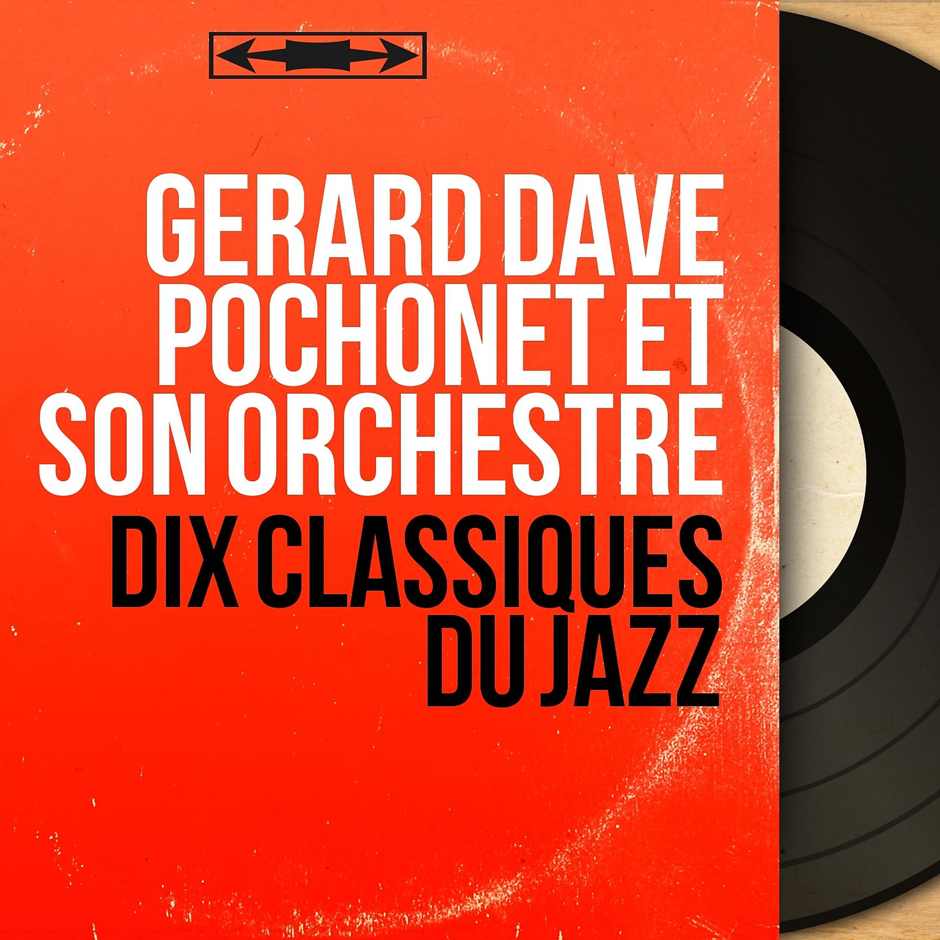 Постер альбома Dix classiques du jazz