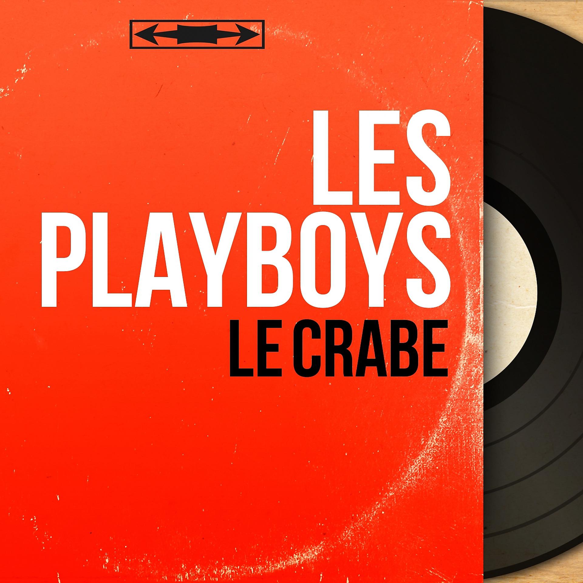 Постер альбома Le crabe