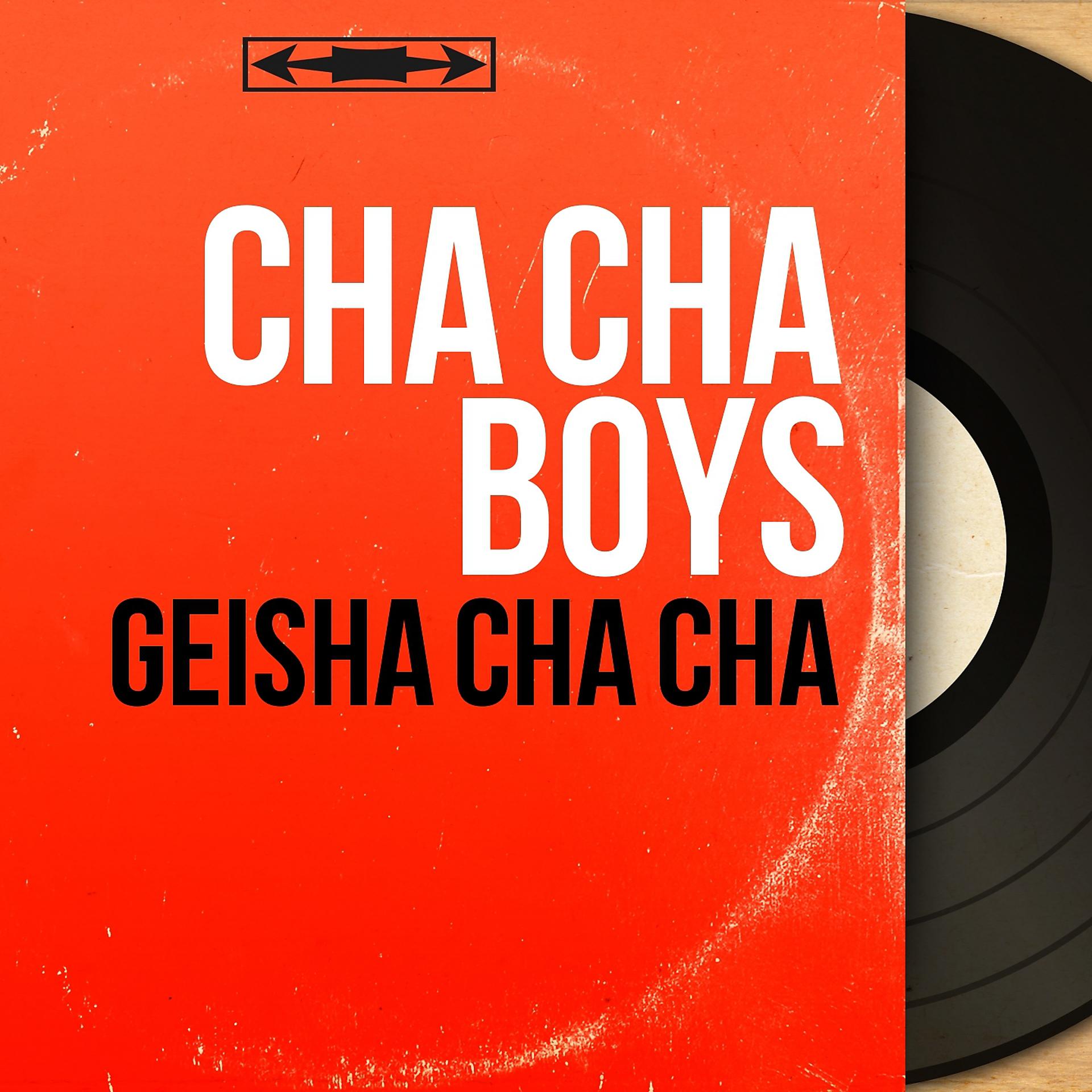 Постер альбома Geisha Cha Cha