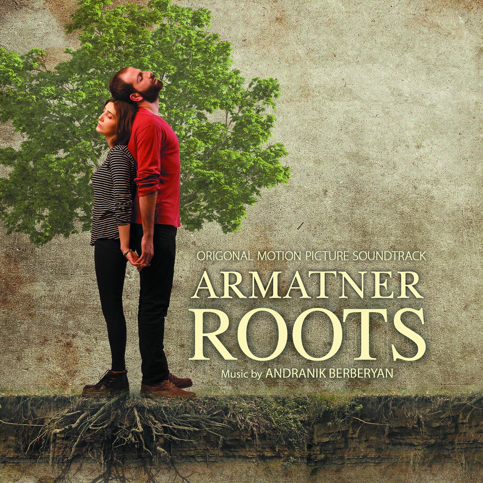 Постер альбома Armatner Roots (Original Motion Picture Soundtrack)