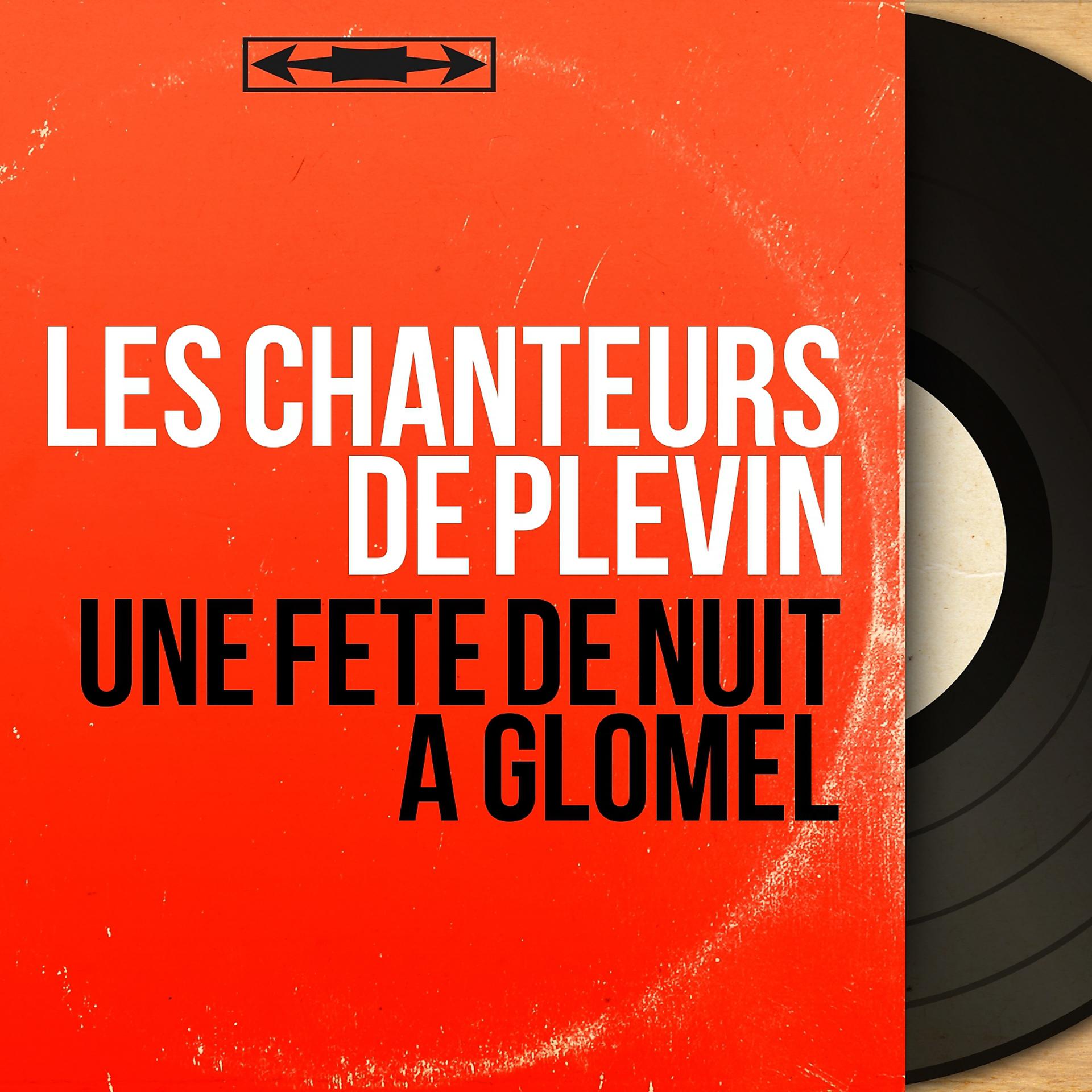 Постер альбома Une fête de nuit à Glomel