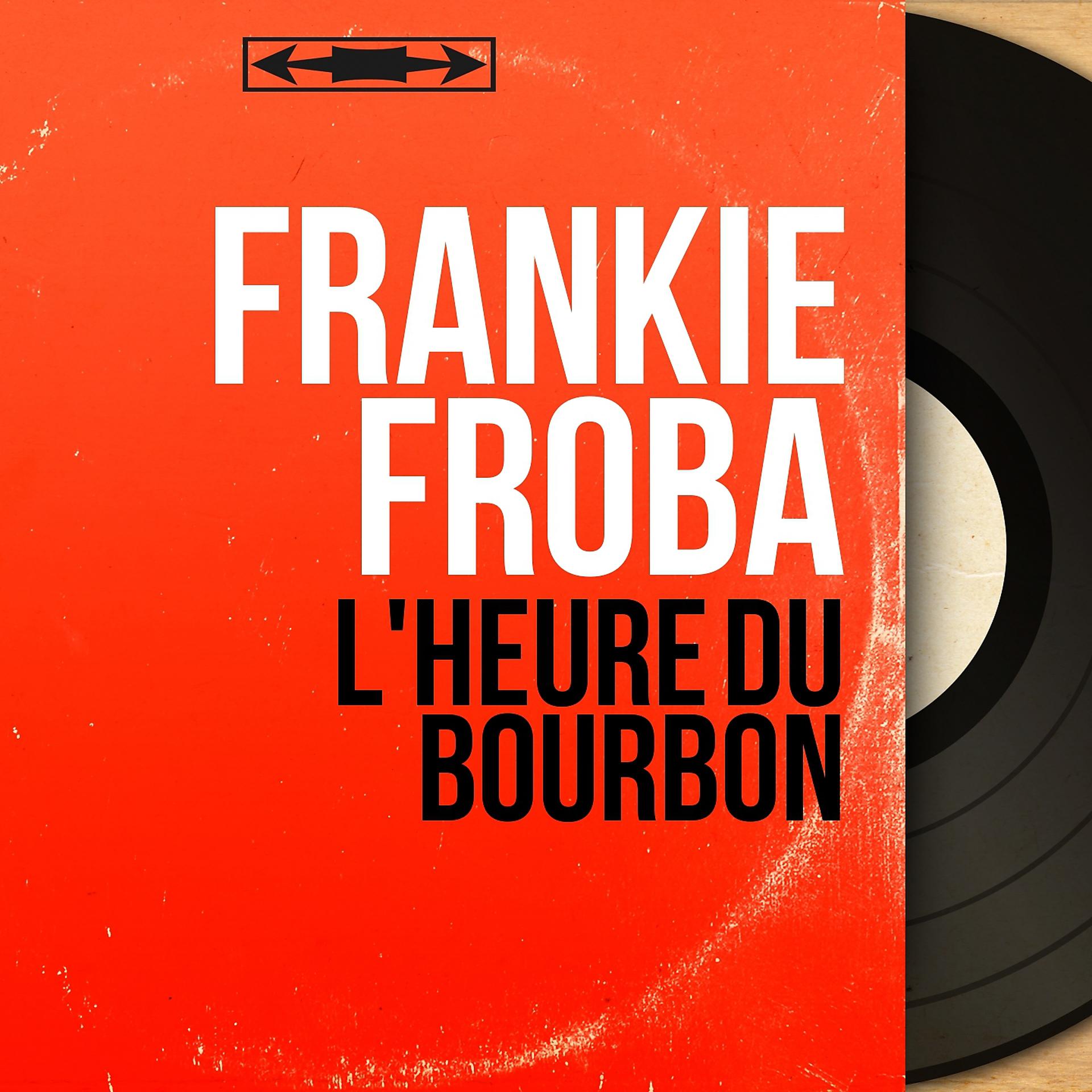 Постер альбома L'heure du bourbon