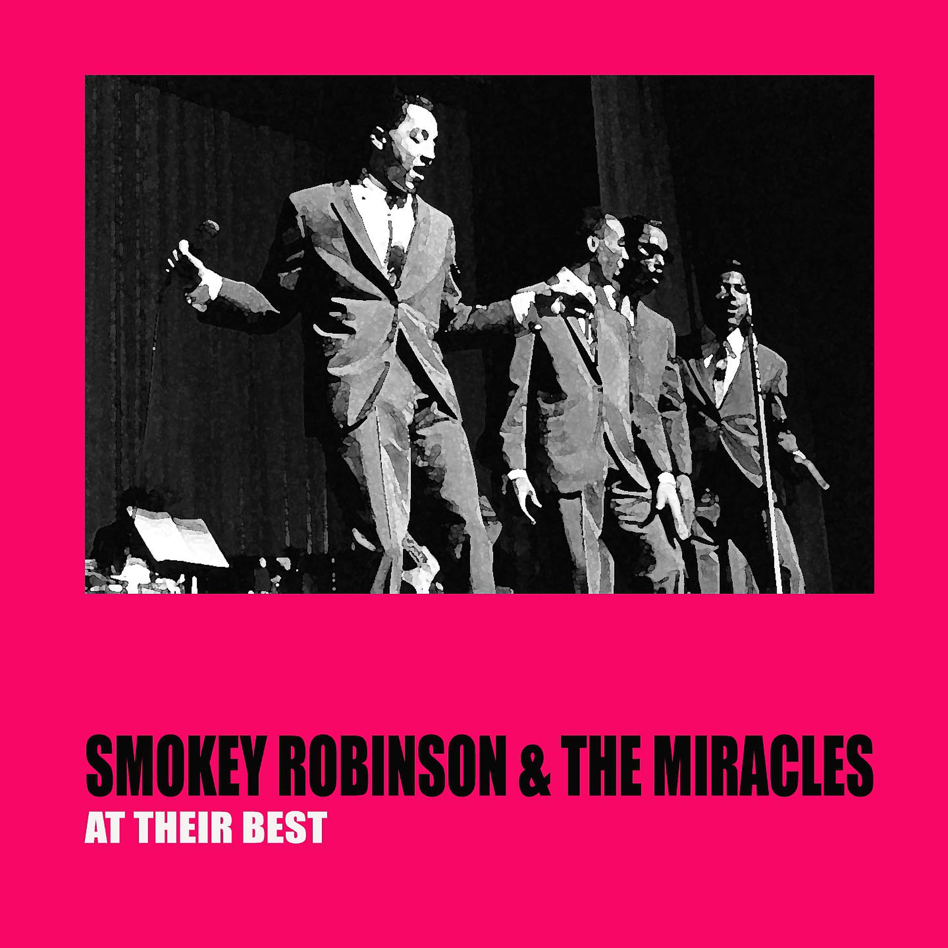 Постер альбома Smokey Robinson & the Miracles at Their Best