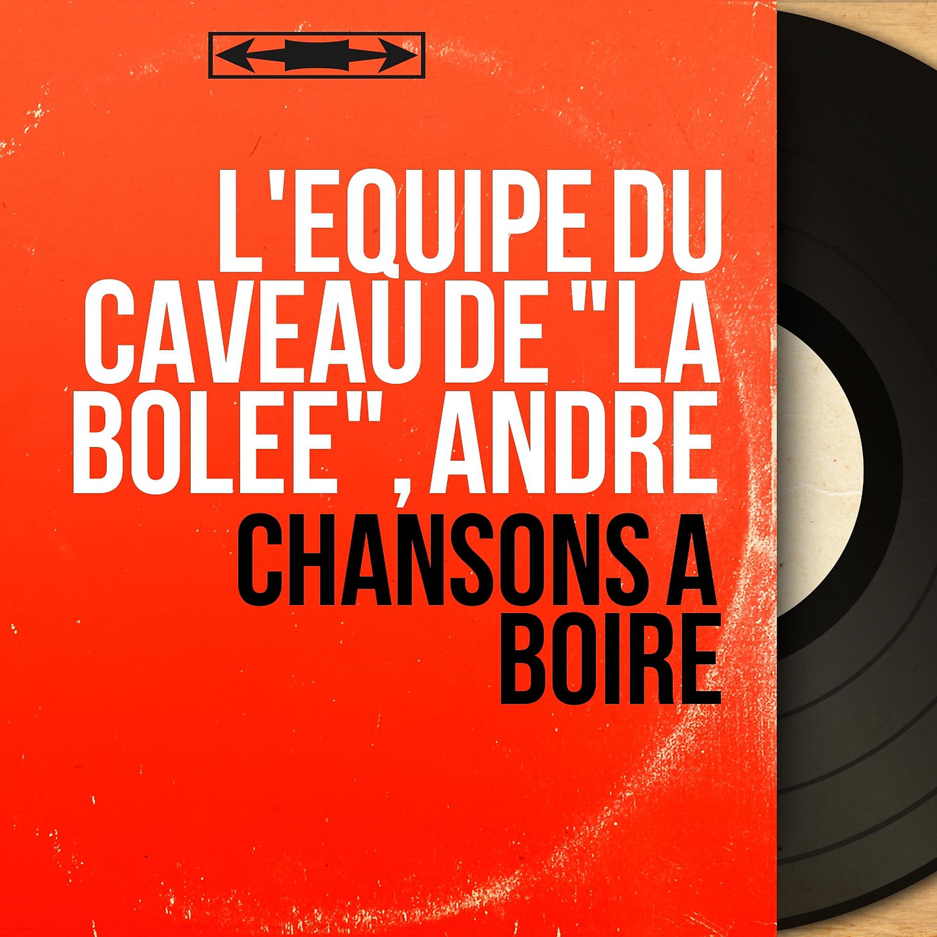 Постер альбома Chansons à boire