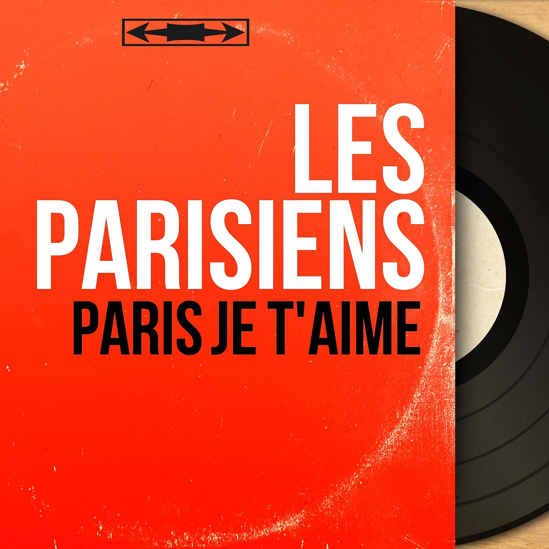 Постер альбома Paris je t'aime