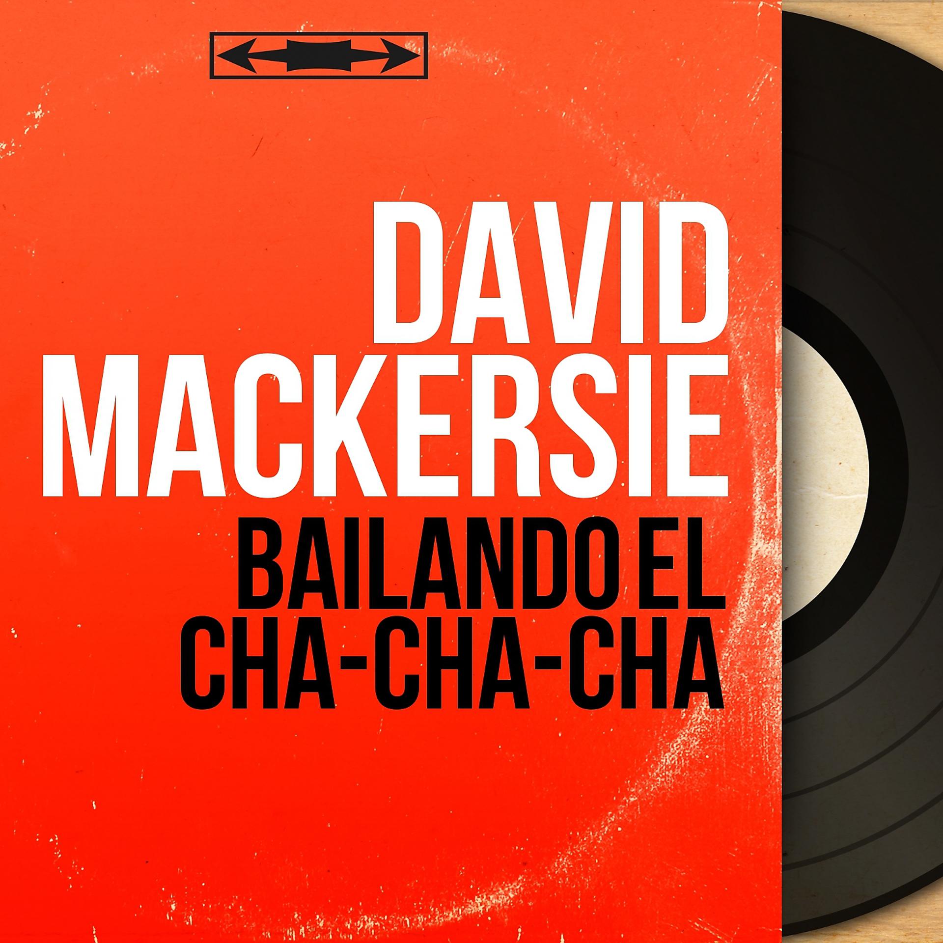 Постер альбома Bailando el Cha-Cha-Cha