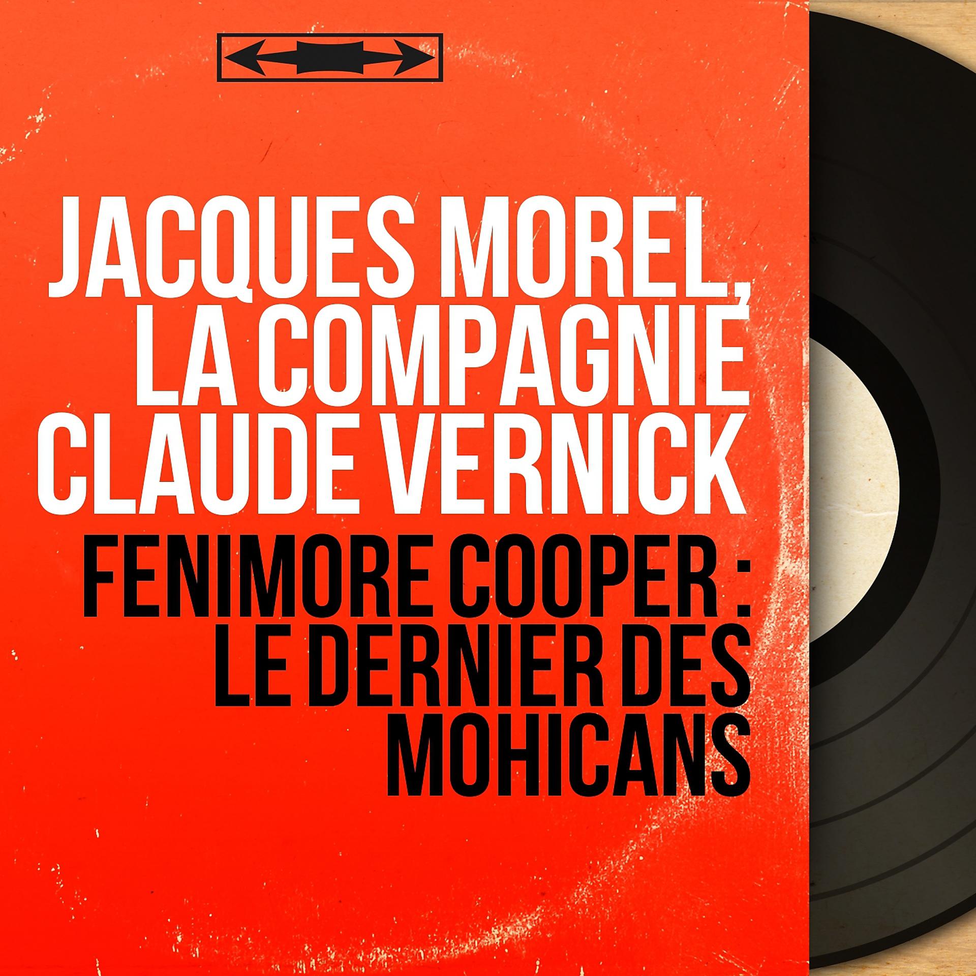 Постер альбома Fenimore Cooper : Le dernier des mohicans