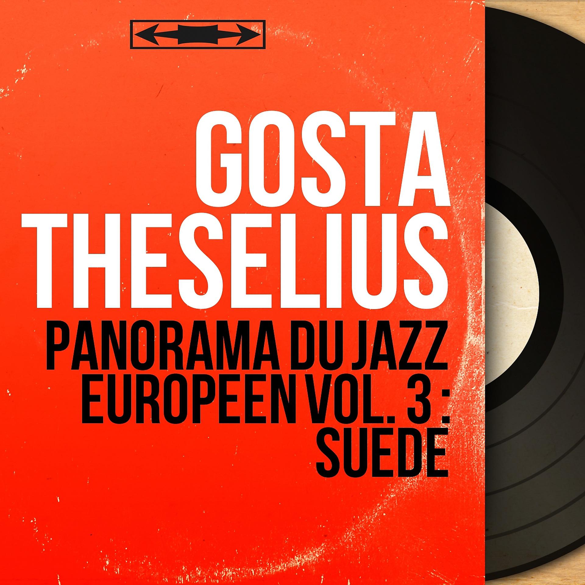 Постер альбома Panorama du jazz européen vol. 3 : Suède