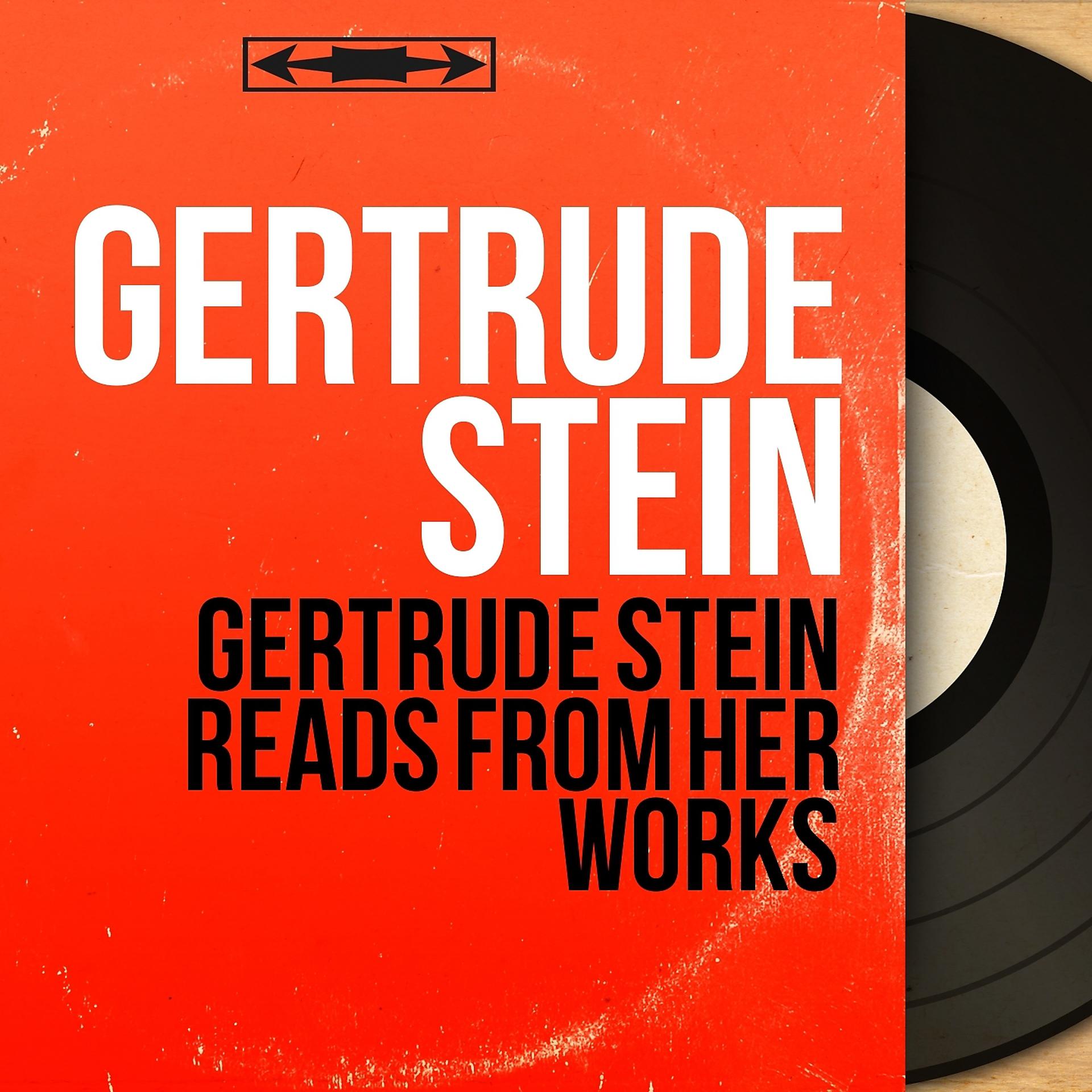 Постер альбома Gertrude Stein Reads from Her Works