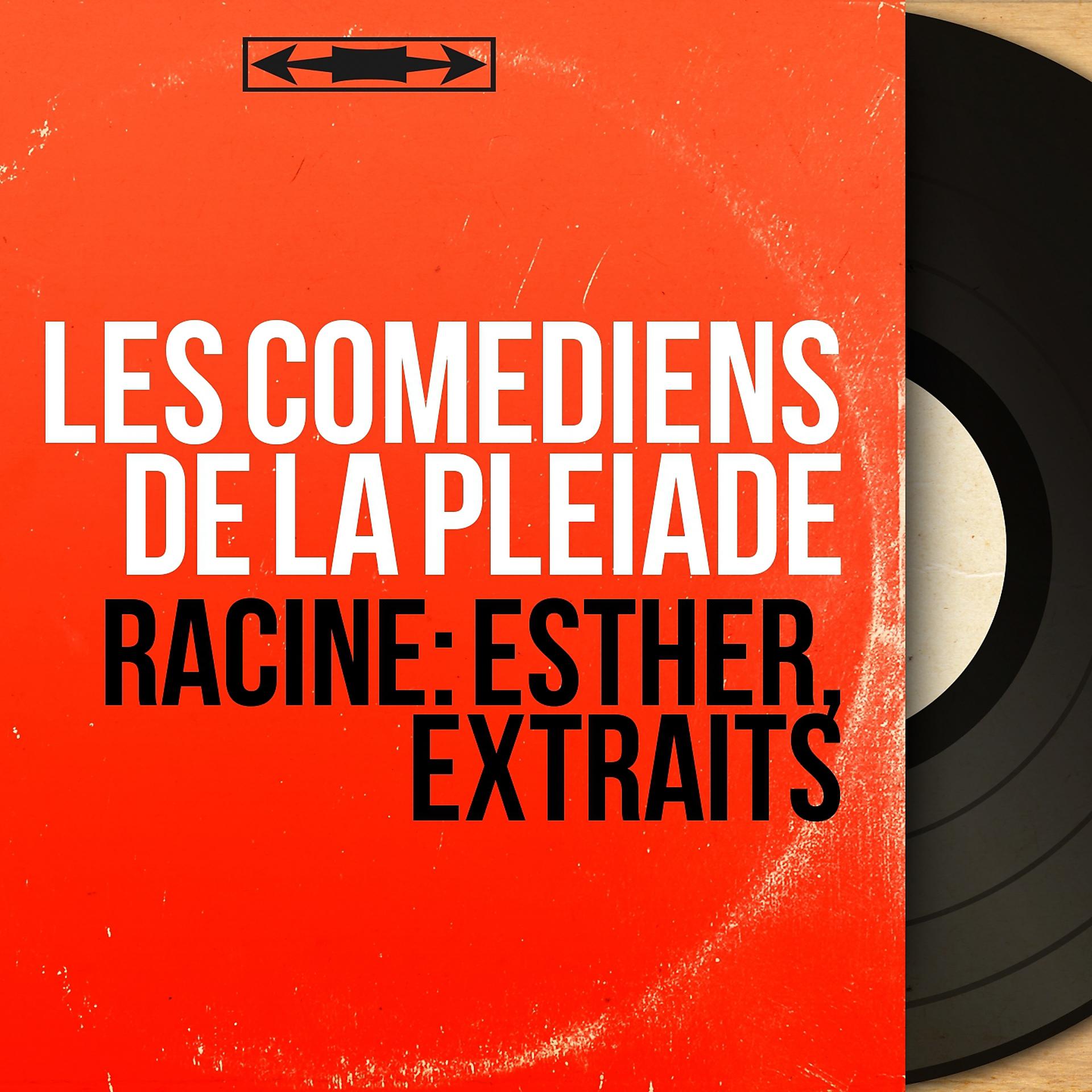 Постер альбома Racine: Esther, extraits