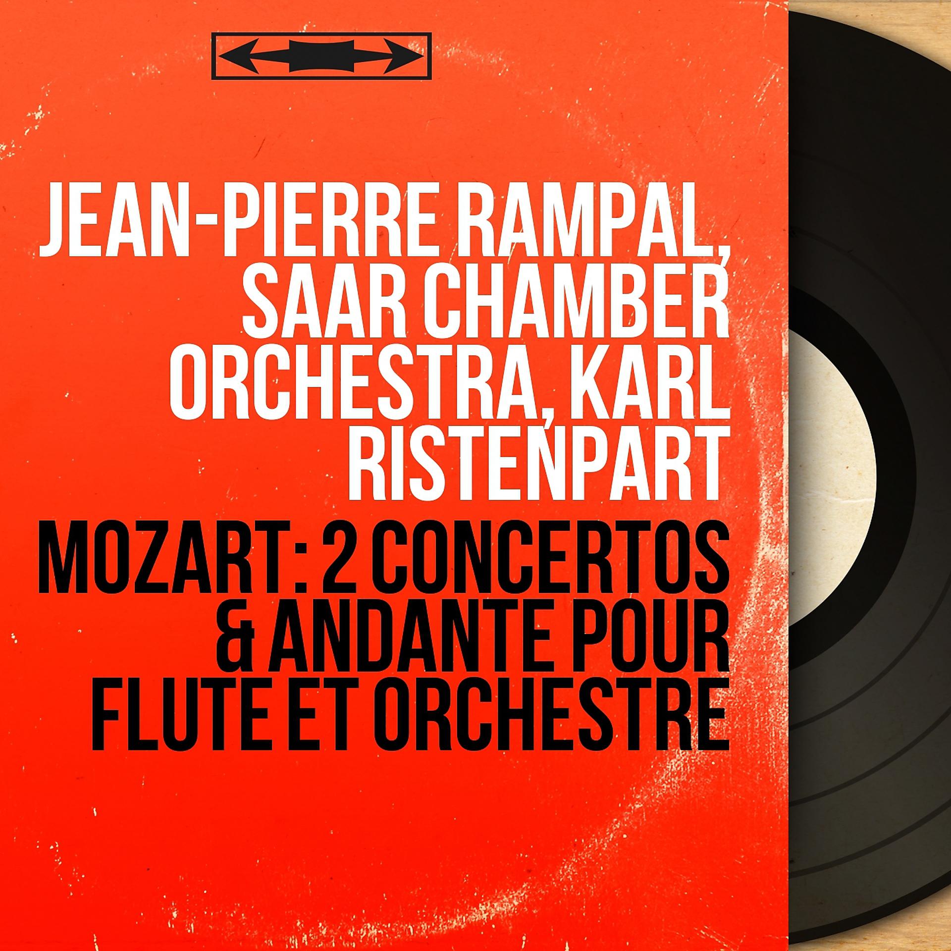 Постер к треку Jean-Pierre Rampal, Saar Chamber Orchestra, Karl Ristenpart - Flute Concerto in D Major, K. 314: I. Allegro