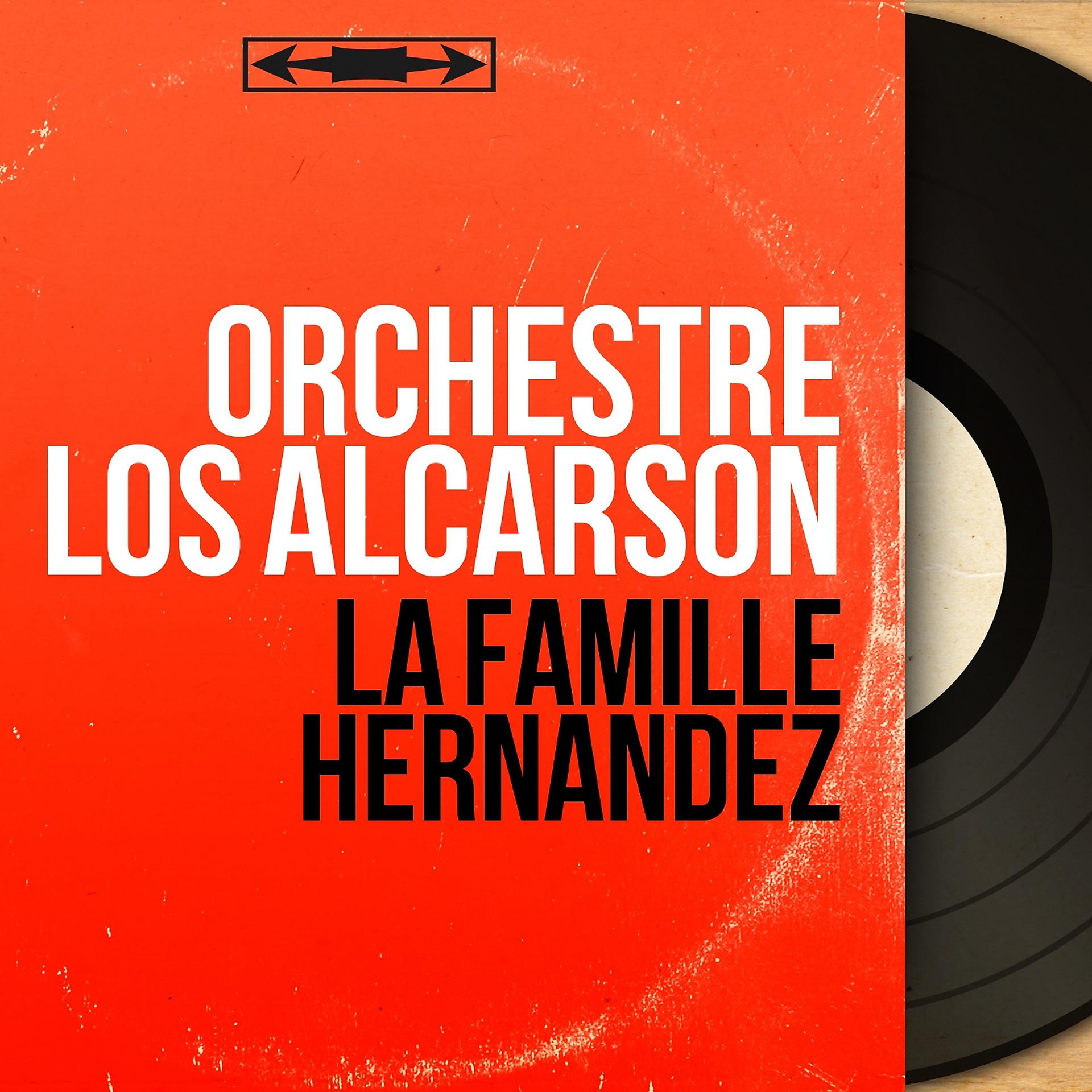 Постер альбома La famille Hernandez
